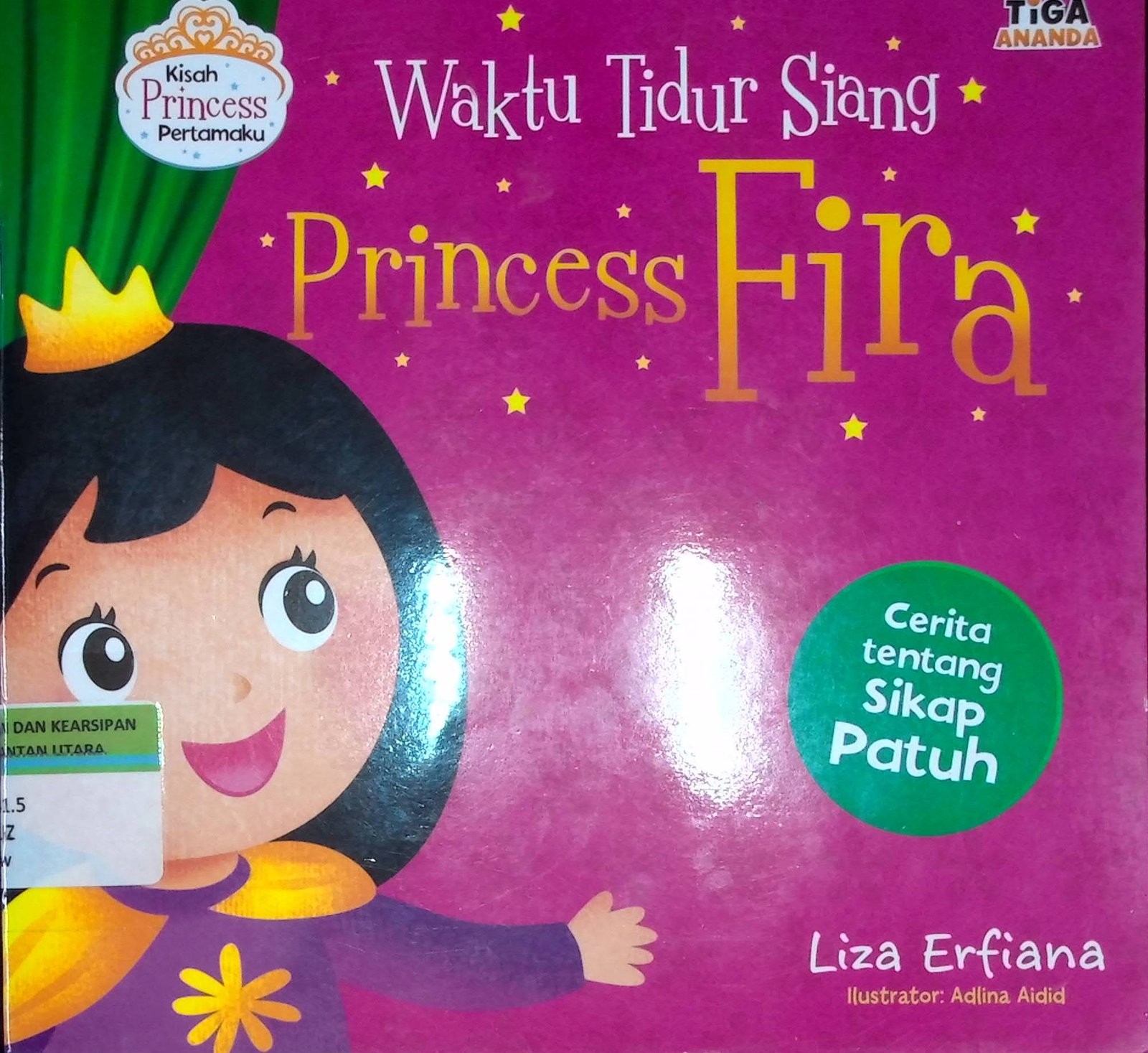 Cover Waktu tidur siang princess fira :  cerita tentang sikap patuh