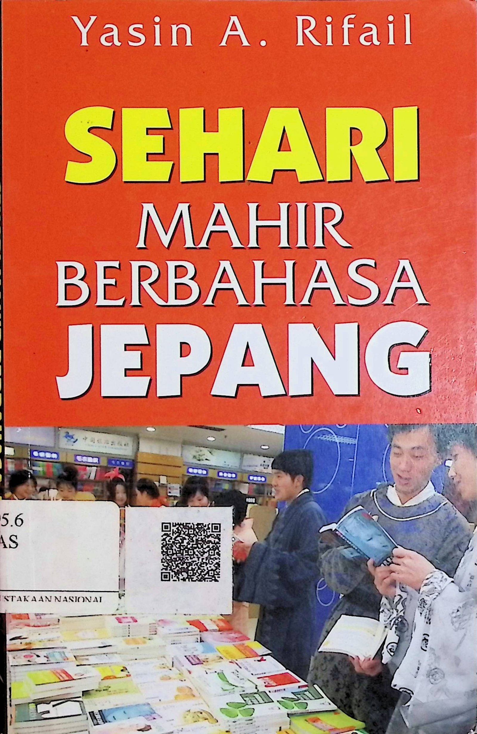 Cover Sehari Mahir Berbahasa Jepang / Yasin A. Rifail (Penulis)