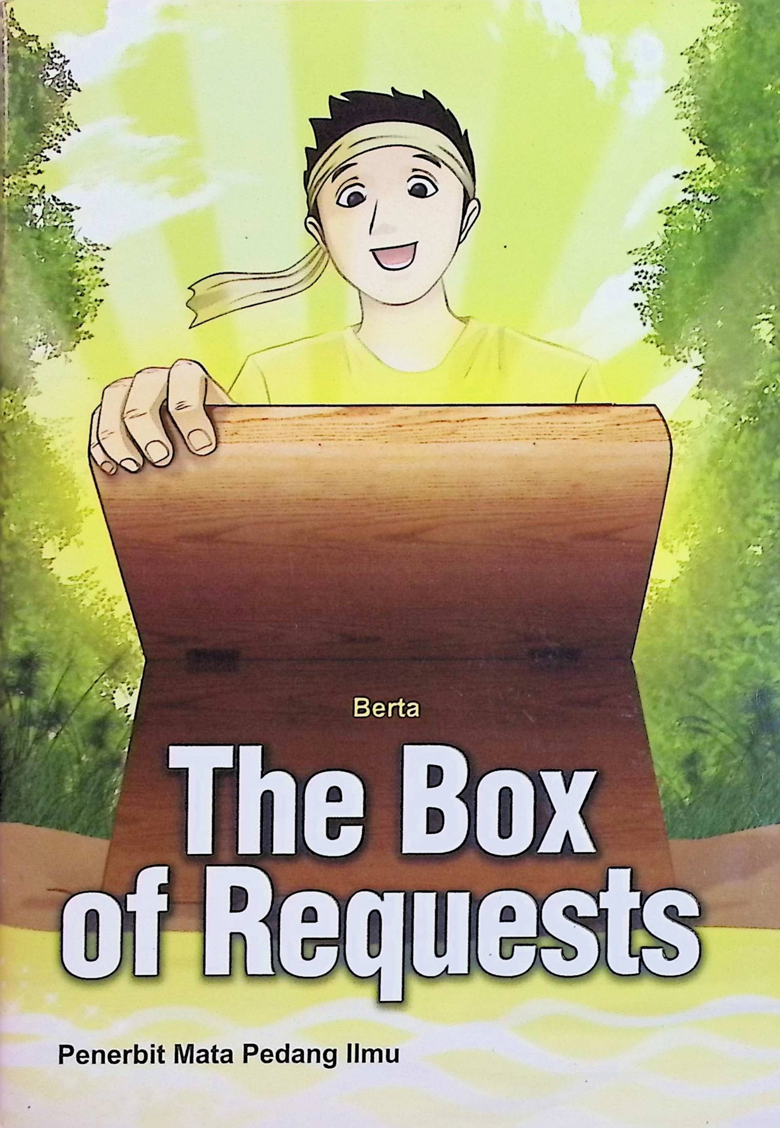 Cover The Box of Requests / Berta (Penyusun); W. Widayati (Editor)