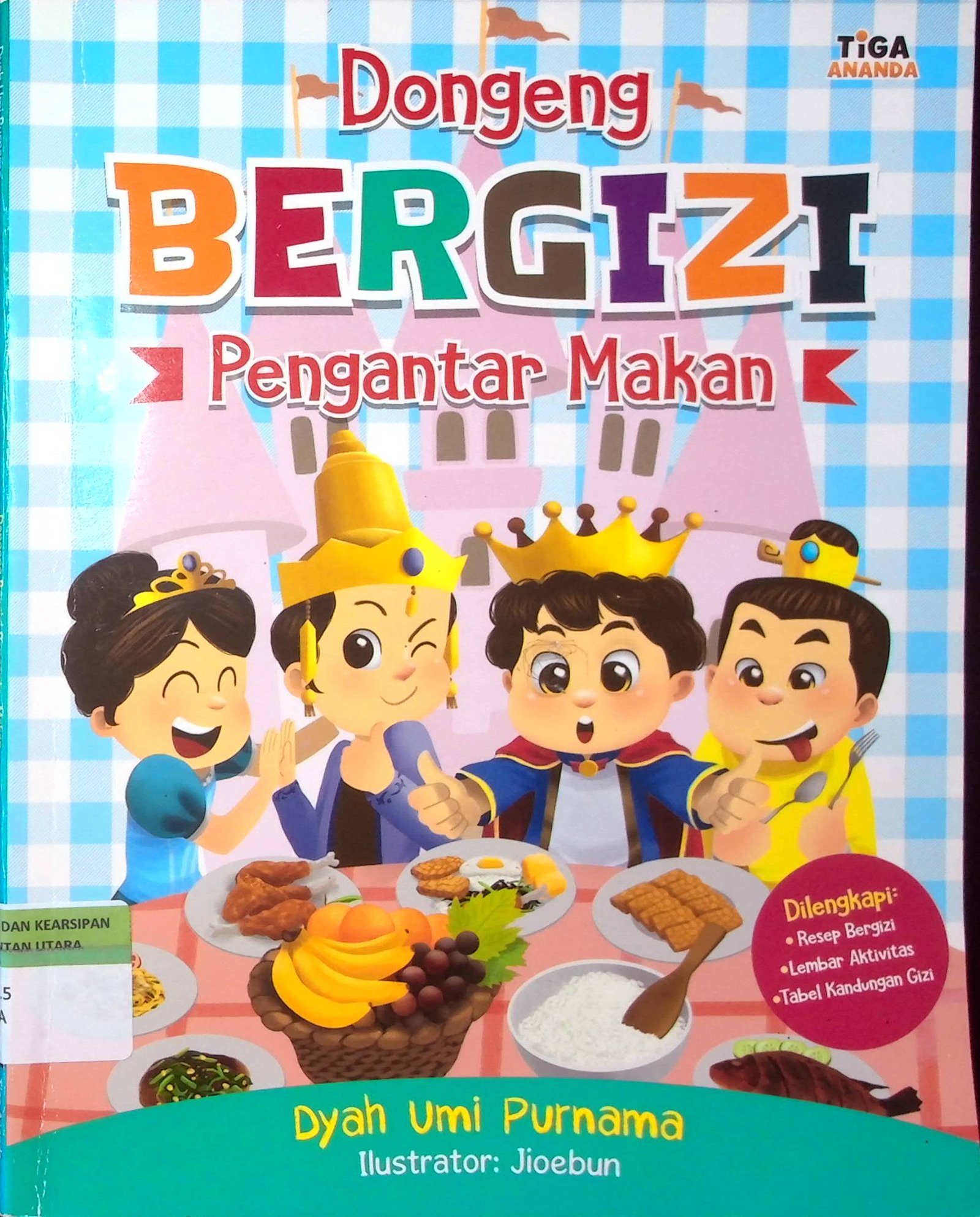 Cover Dongeng Bergizi Pengantar Makan