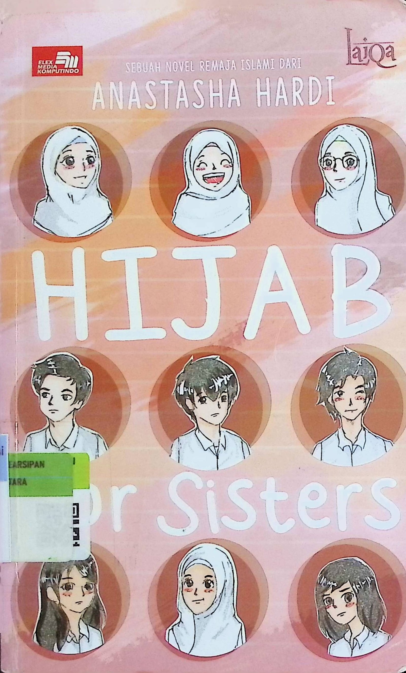 Cover Hijab for Sisters / Anastasha Hardi (Penulis); Dion Rahman (Penyunting)