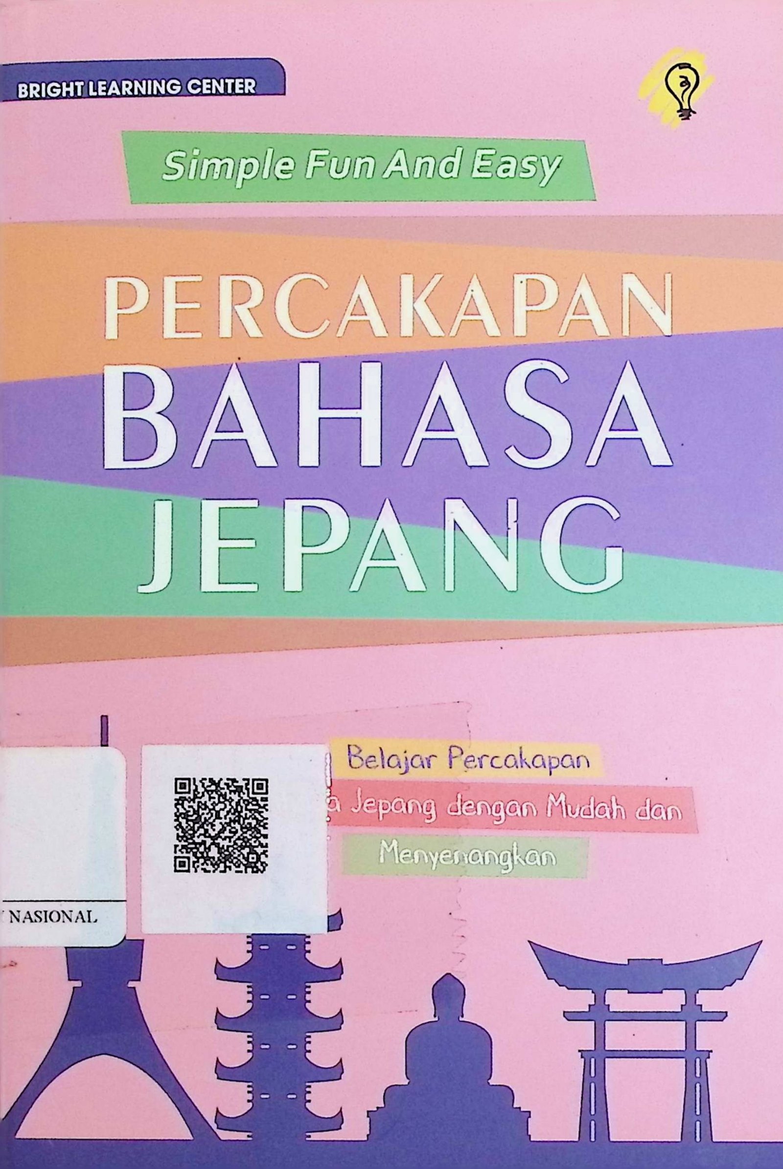 Cover Simple Fun And Easy: Percakapan Bahasa Jepang / Bright Learning Center (Penyusun); Puput Alvia (Editor)