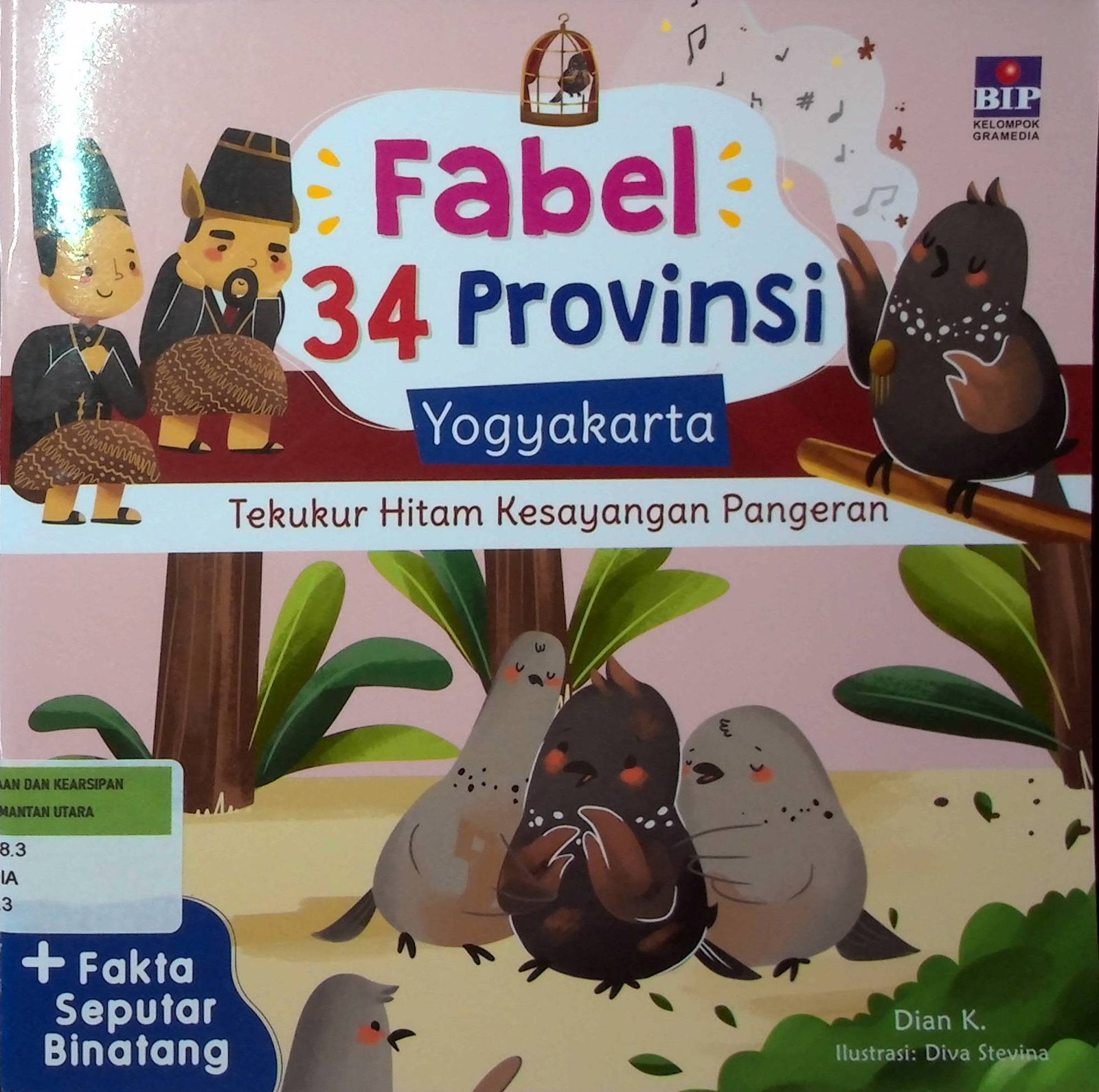 Cover Fabel 34 Provinsi Yogyakarta :  Tekukur Hitam Kesayangan Pangeran