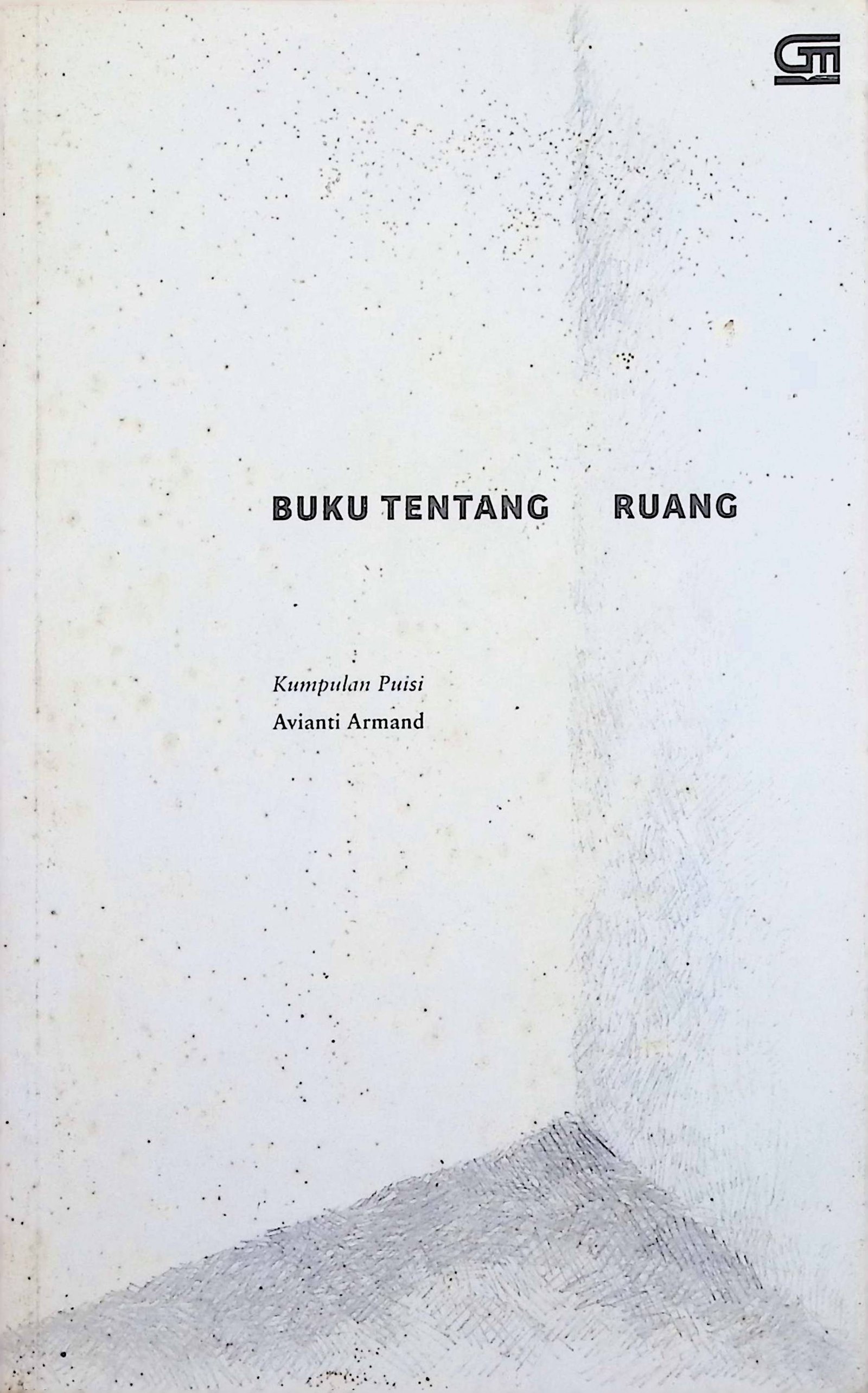 Cover Buku Tentang Ruang / Avianti Armand (Penulis); Setiadi Sopandi (Ilustrator)