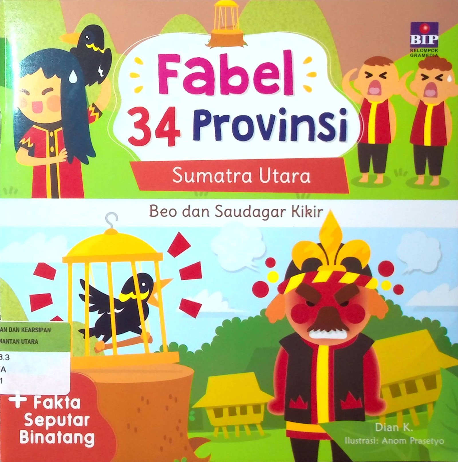 Cover Fabel 34 Provinsi Sumatra Utara :  Beo dan Saudagar Kikir