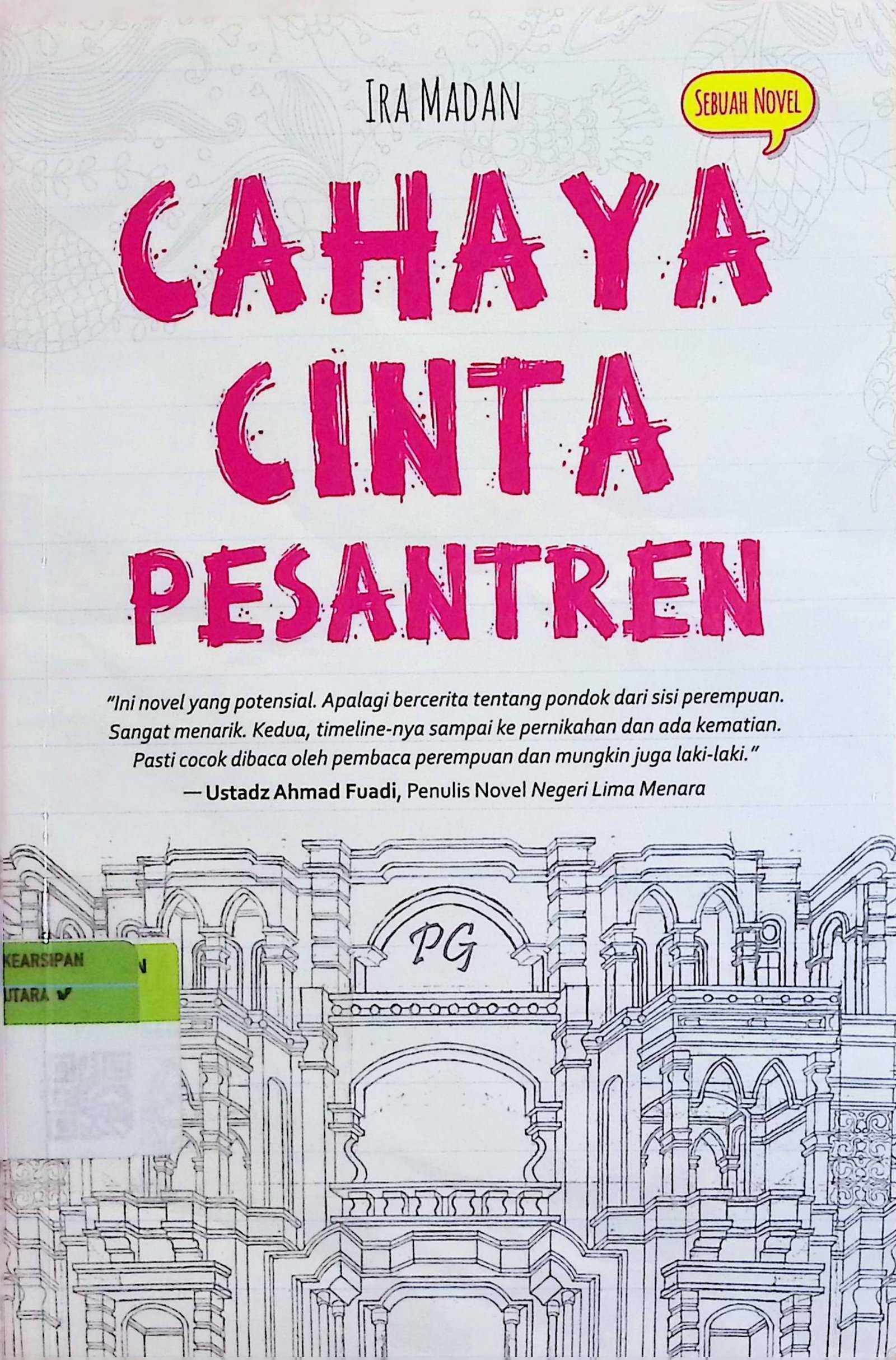 Cover Cahaya Cinta Pesantren / Ira Madan (Penulis); Endang Suryana (Editor)