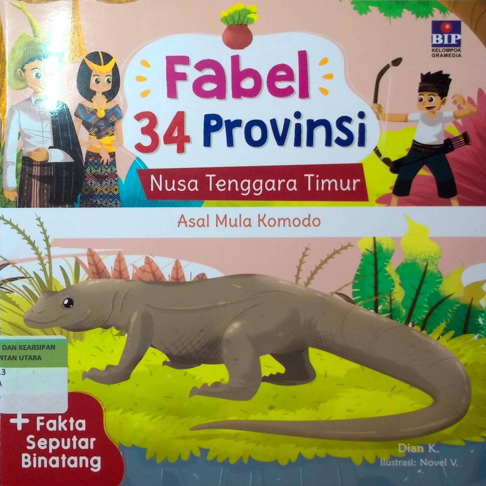 Cover Fabel 34 Provinsi Nusa Tenggara Timur :  Asal mula Komodo