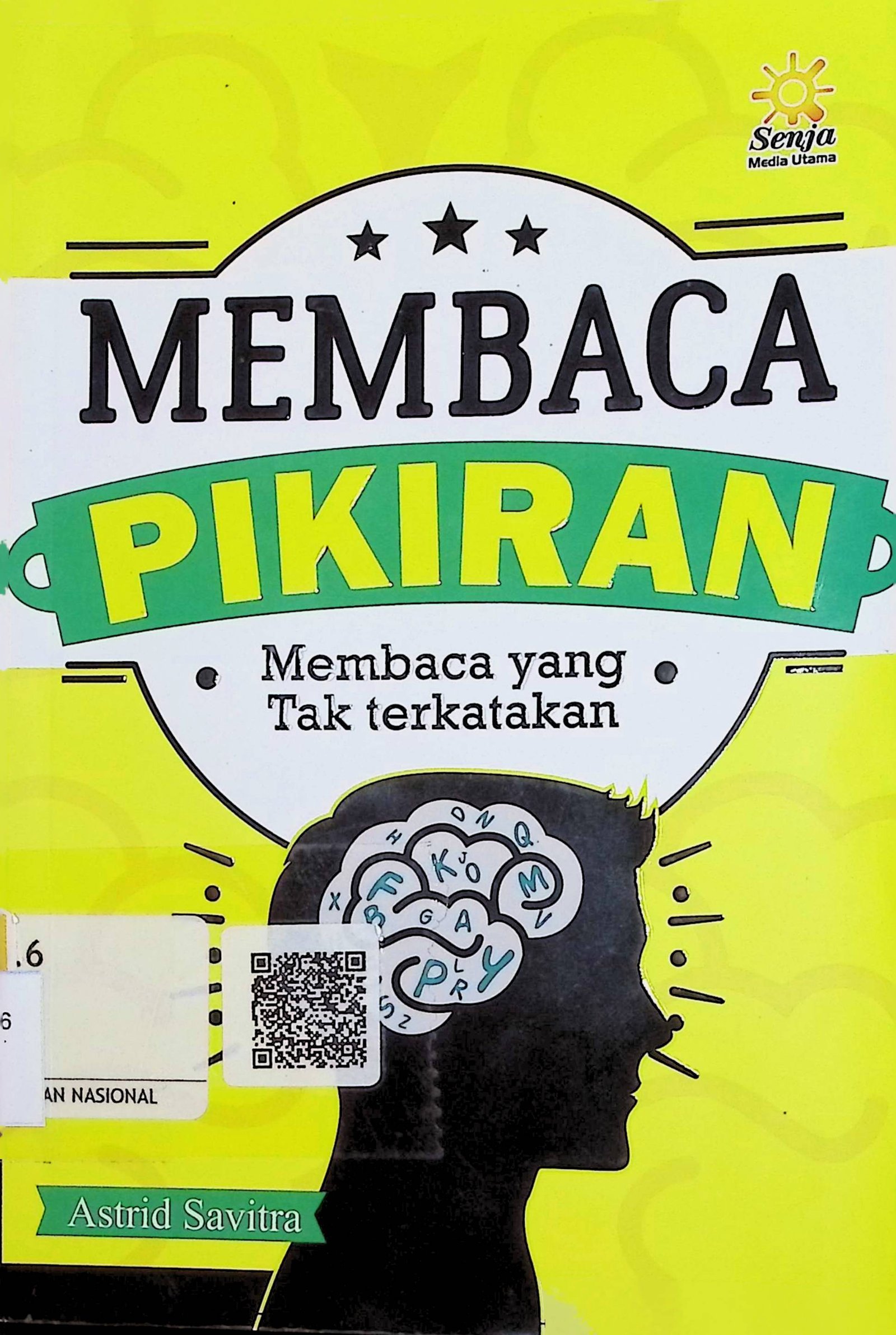 Cover Membaca Pikiran :  Membaca yang Tak Terkalahkan / Astrid Savitra (Penulis)