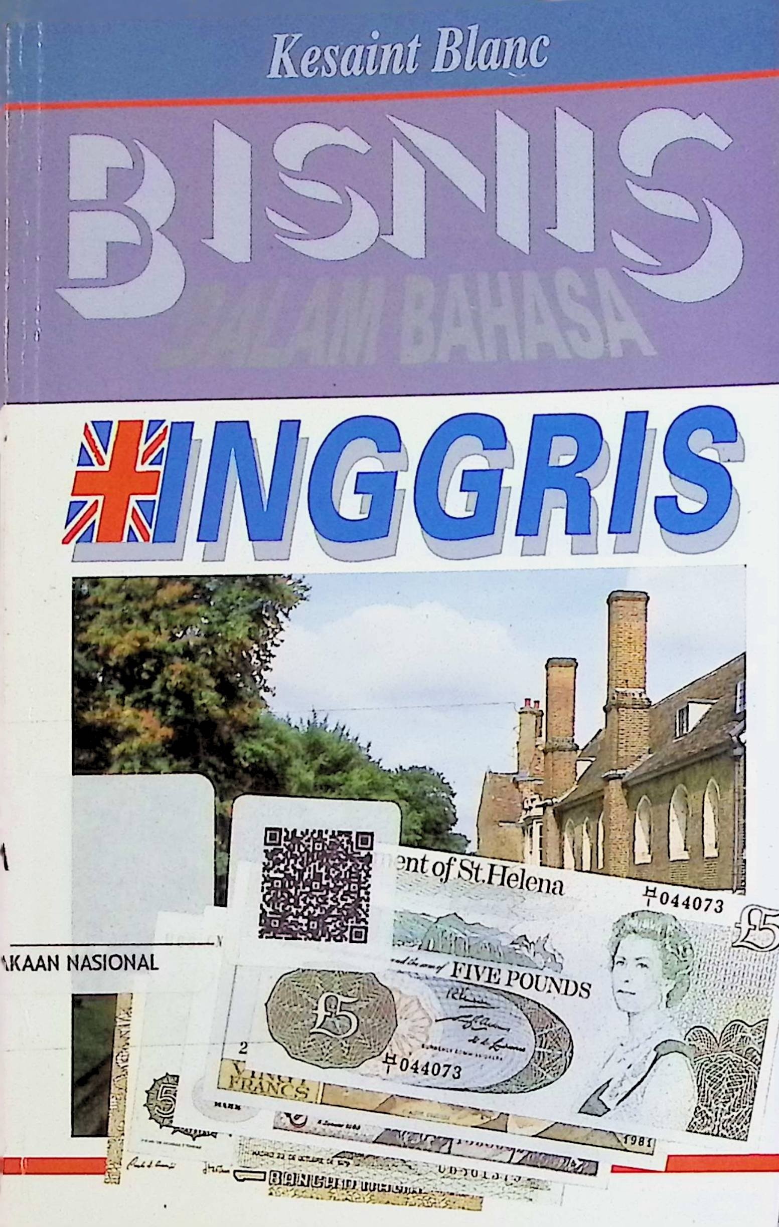 Cover Bisnis Dalam Bahasa Inggris / Tim Redaksi Kesaint Blanc (Penyusun)