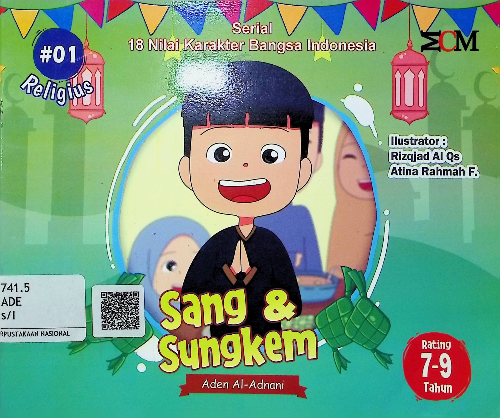 Cover Sang & Sungkem :  Serial 18 Nilai Karakter Bangsa Indonesia / Aden Al-Adnani (Penulis); A'mal (Editor)