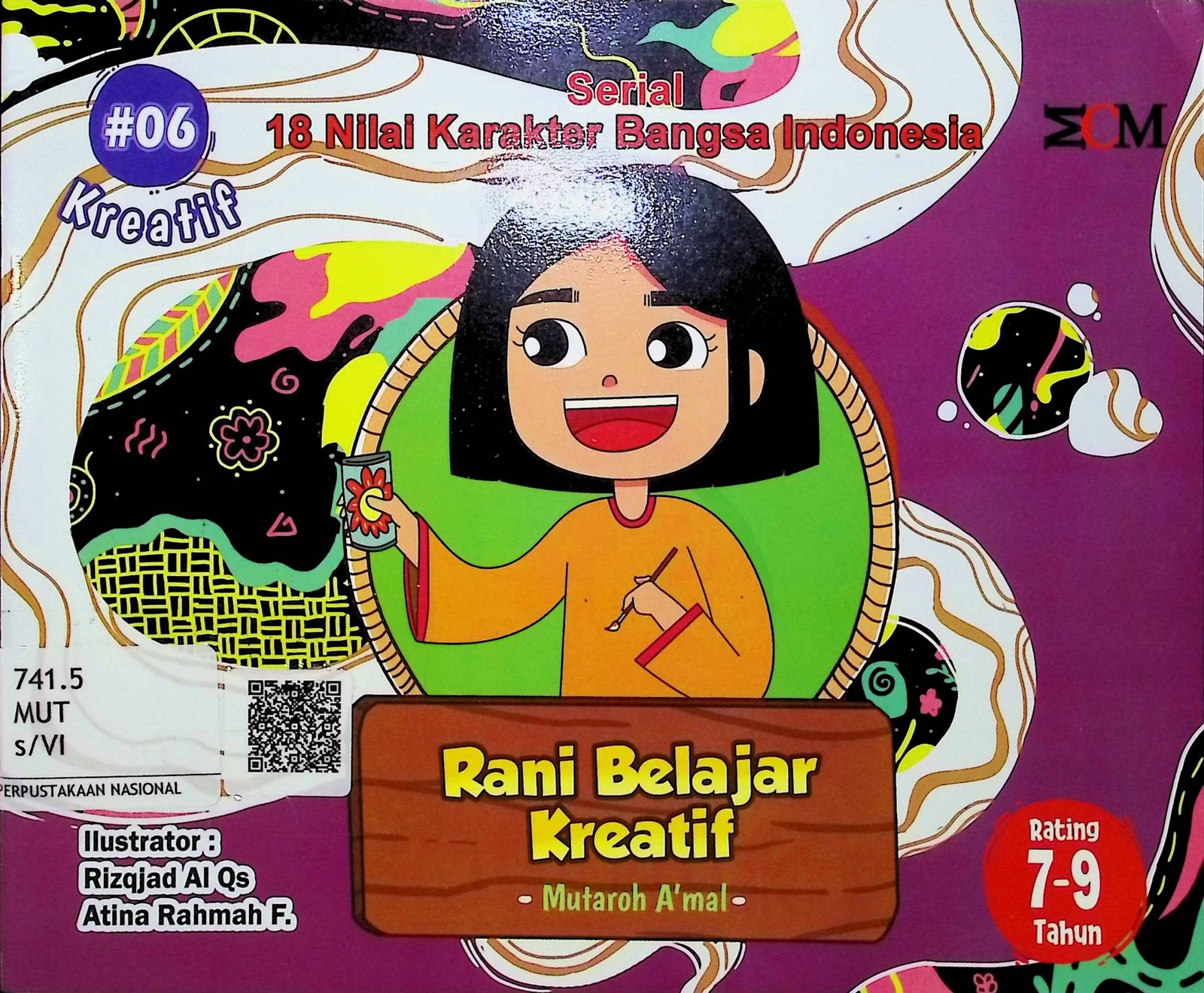 Cover Rani Belajar Kreatif :  Serial 18 Nilai Karakter Bangsa Indonesia / Mutaroh A'mal (Penulis); A'mal (Editor)