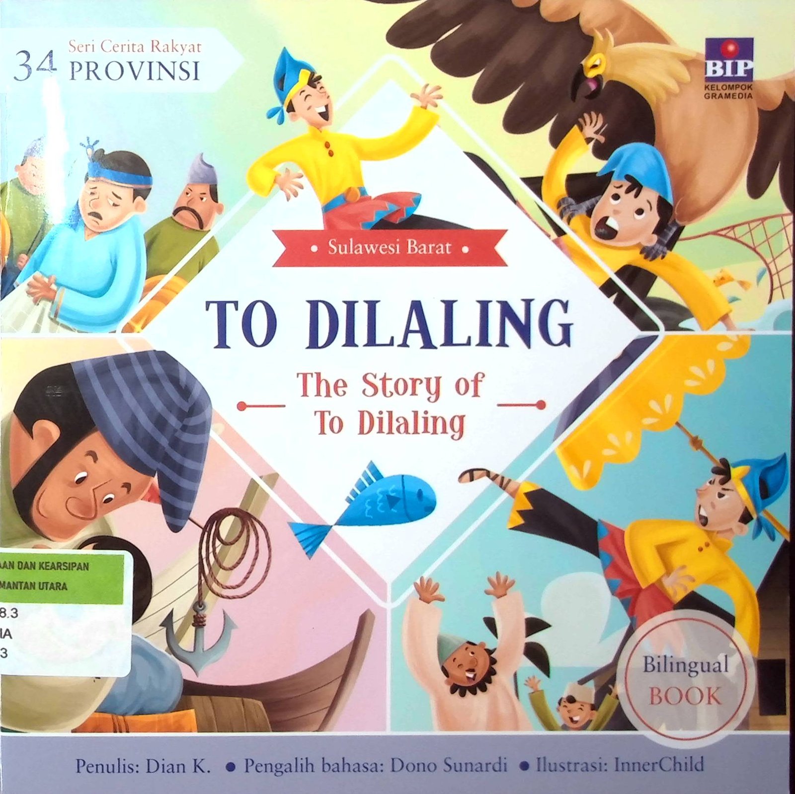 Cover To Dilaling :  The Story of To Dilaling