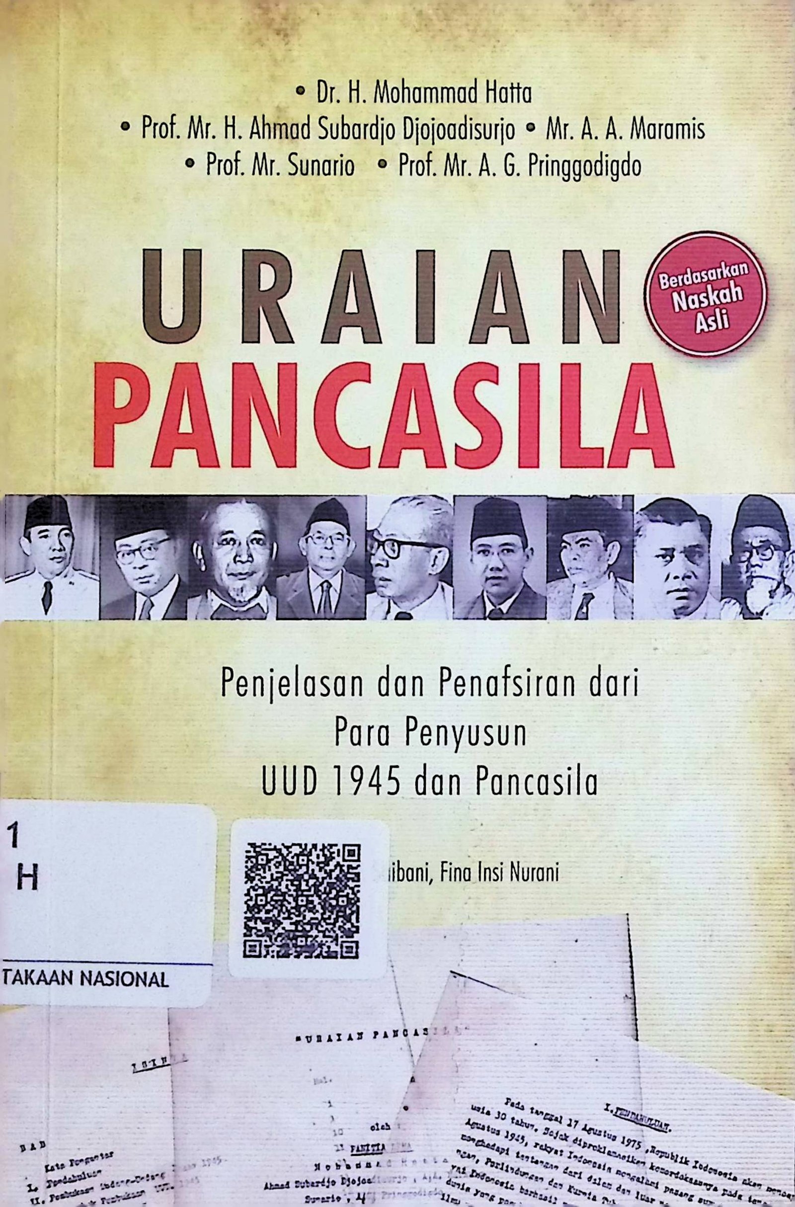 Cover Uraian Pancasila :  Penjelasan dan Penafsiran dari Para Penyusun UUD 1945 dan Pancasila / Mohammad Hatta (Penyusun); A. Saibani (Editor)
