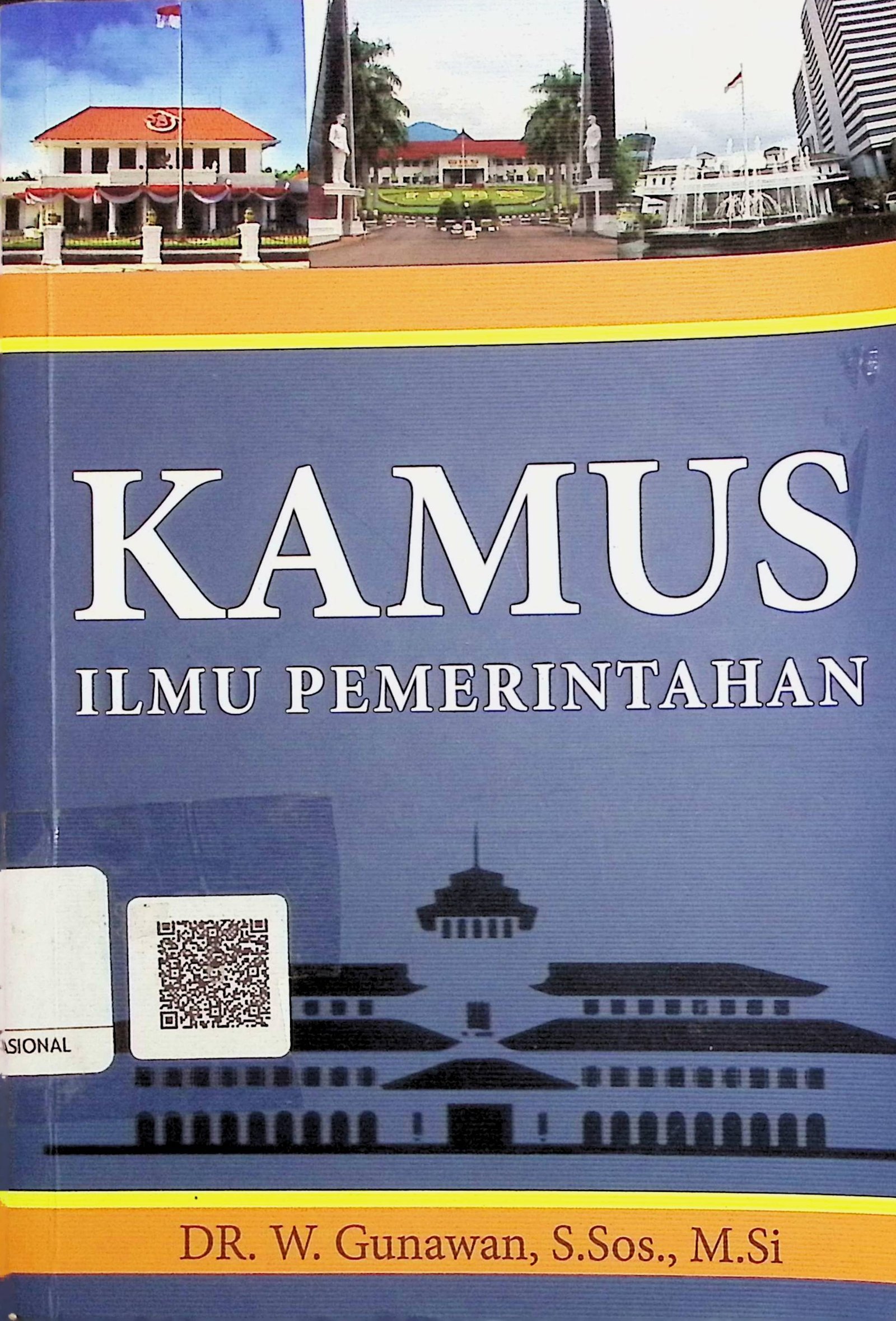 Cover Kamus Ilmu Pemerintahan / Gunawan W. (Penulis)