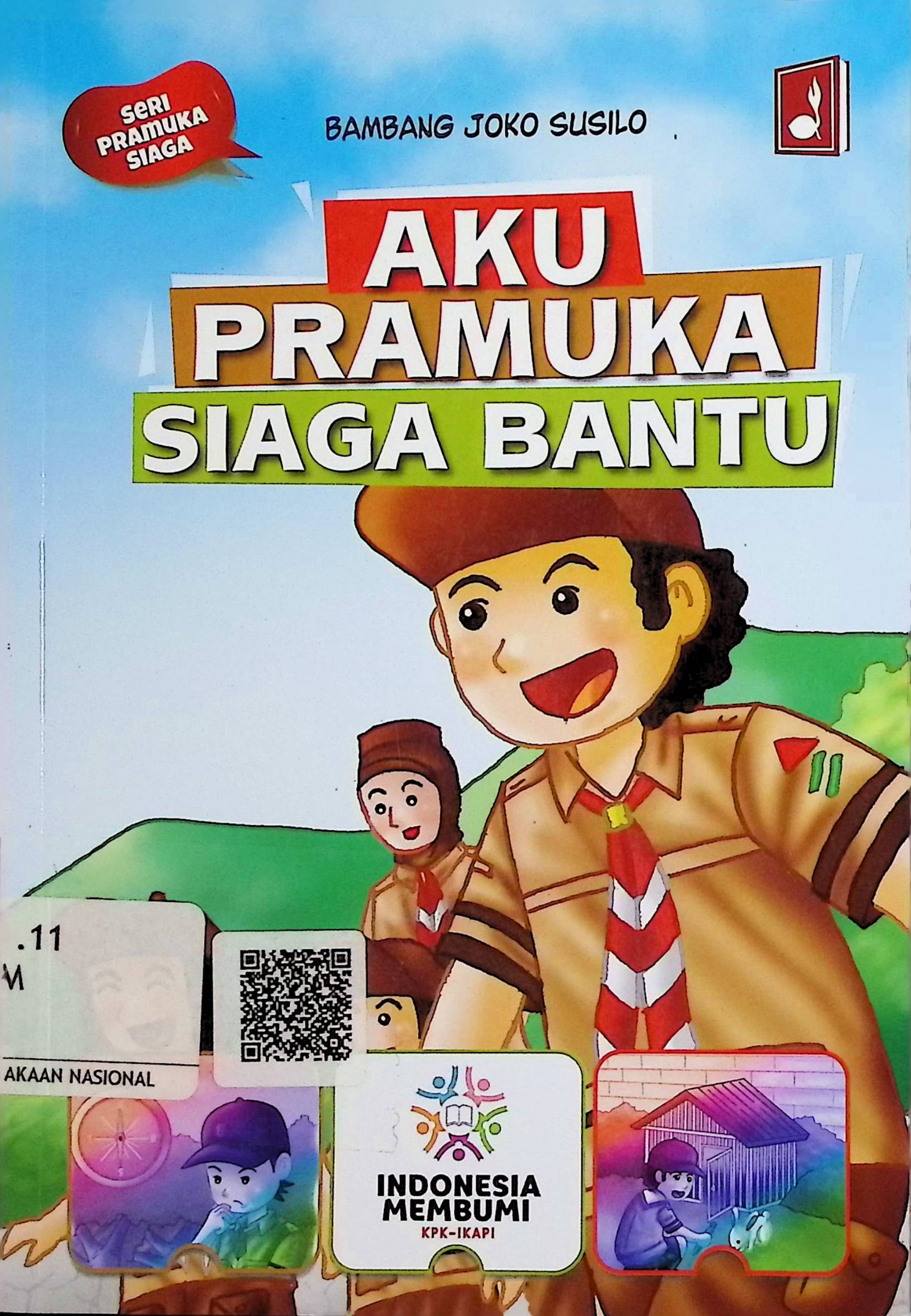 Cover Aku Pramuka Siaga Bantu / Bambang Joko Susilo (Penulis)