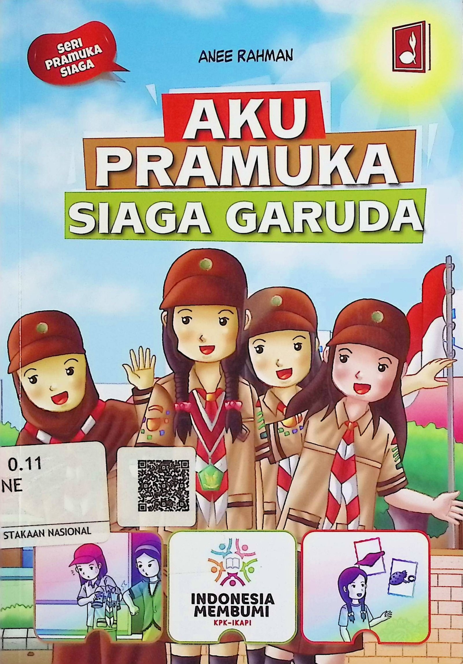 Cover Aku Pramuka Siaga Garuda / Anee Rahman (Penulis)