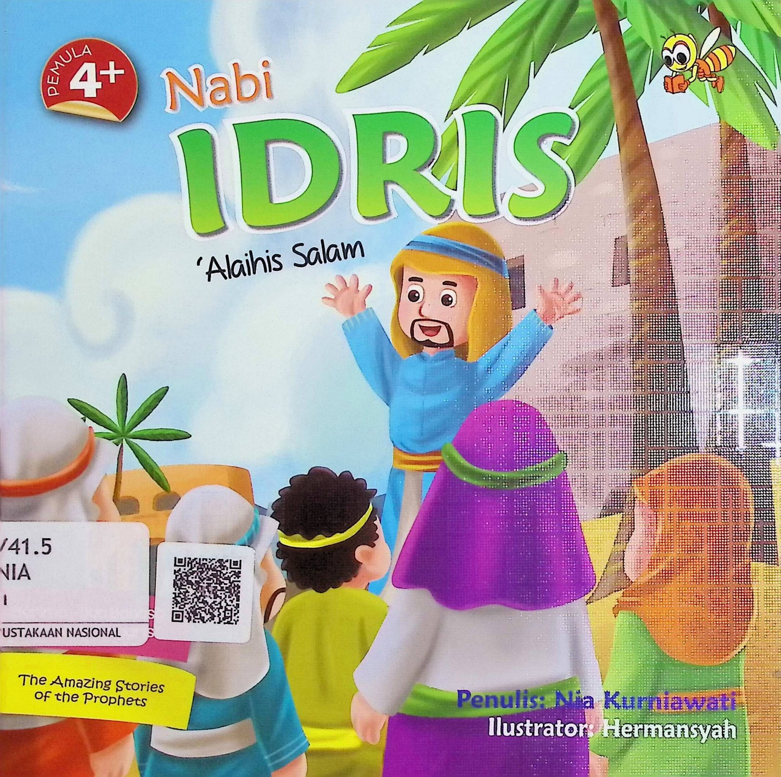 Cover Nabi Idris'Alaihis Salam / Nia Kurniawati (Penulis); Hermansyah (Ilustrator)
