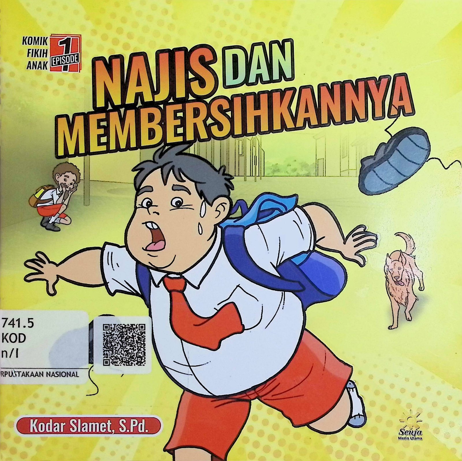 Cover Najis dan Membersihkannya / Kodar Slamet (Penulis); Sungging Priyanto (Ilustrasi)