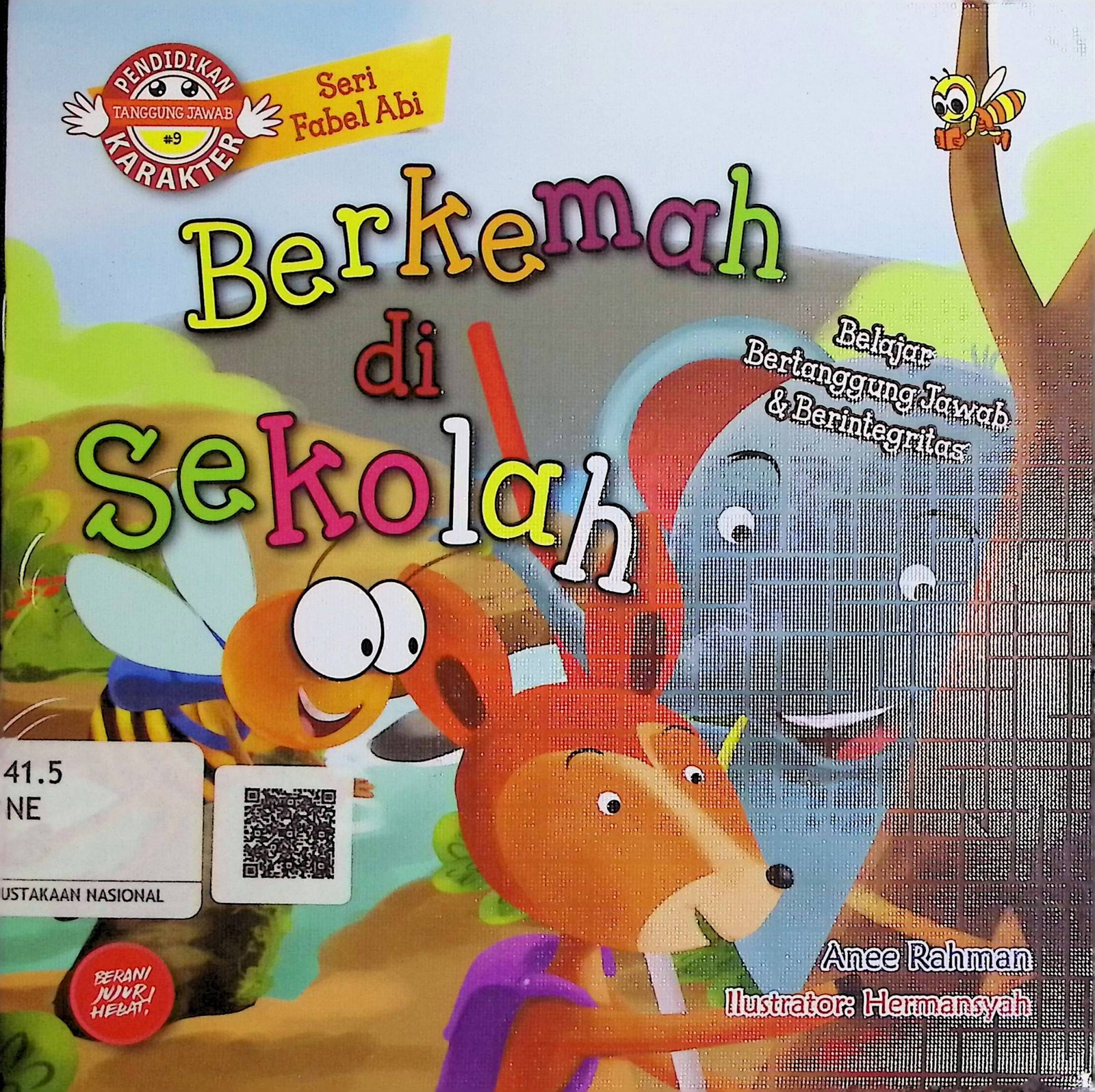 Cover Berkemah di Sekolah / Anee Rahman (Penulis); Hermansyah (Ilustrator)