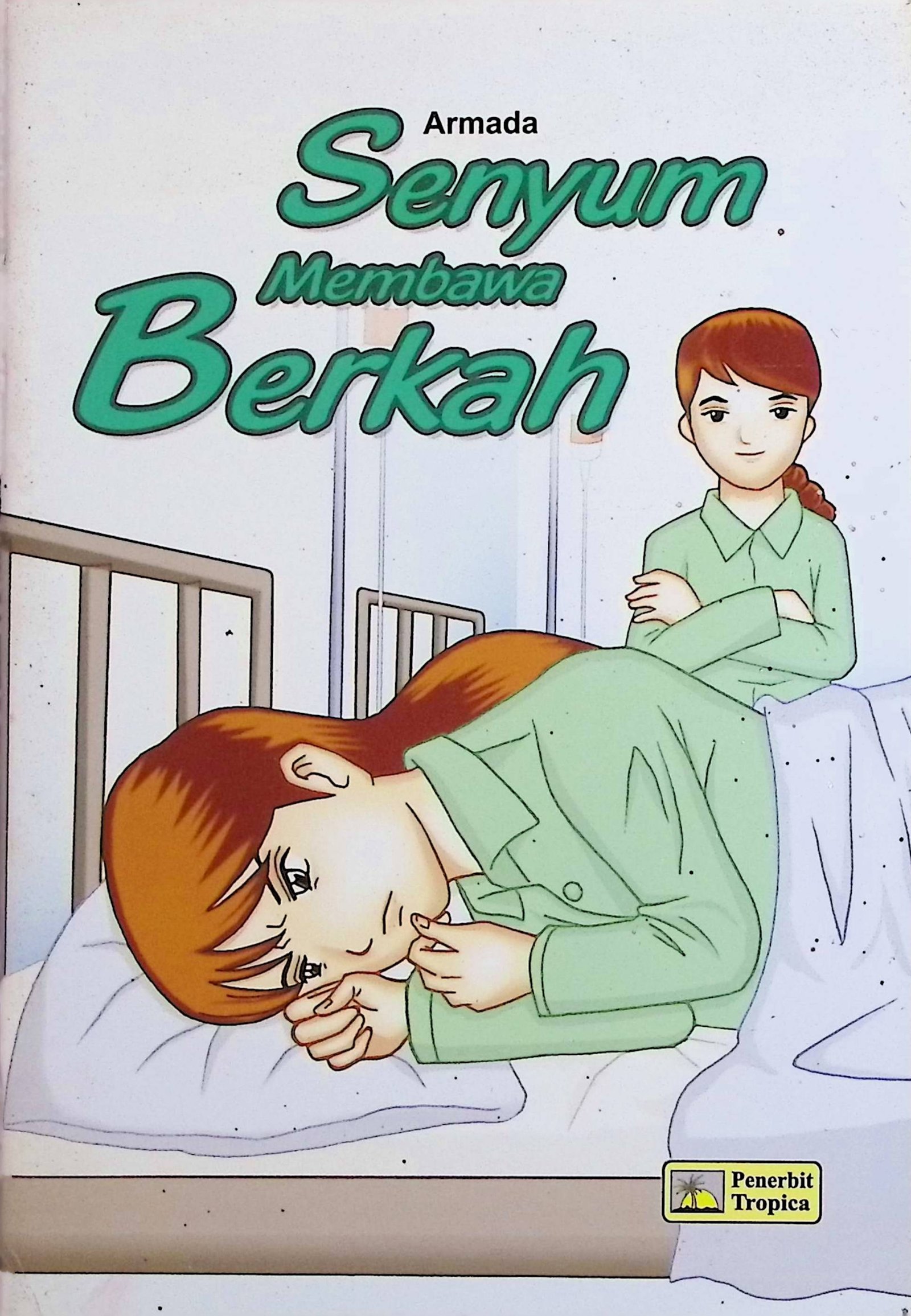 Cover Senyum Membawa Berkah / Armada (Penyusun); Novian Darma A. (Editor)