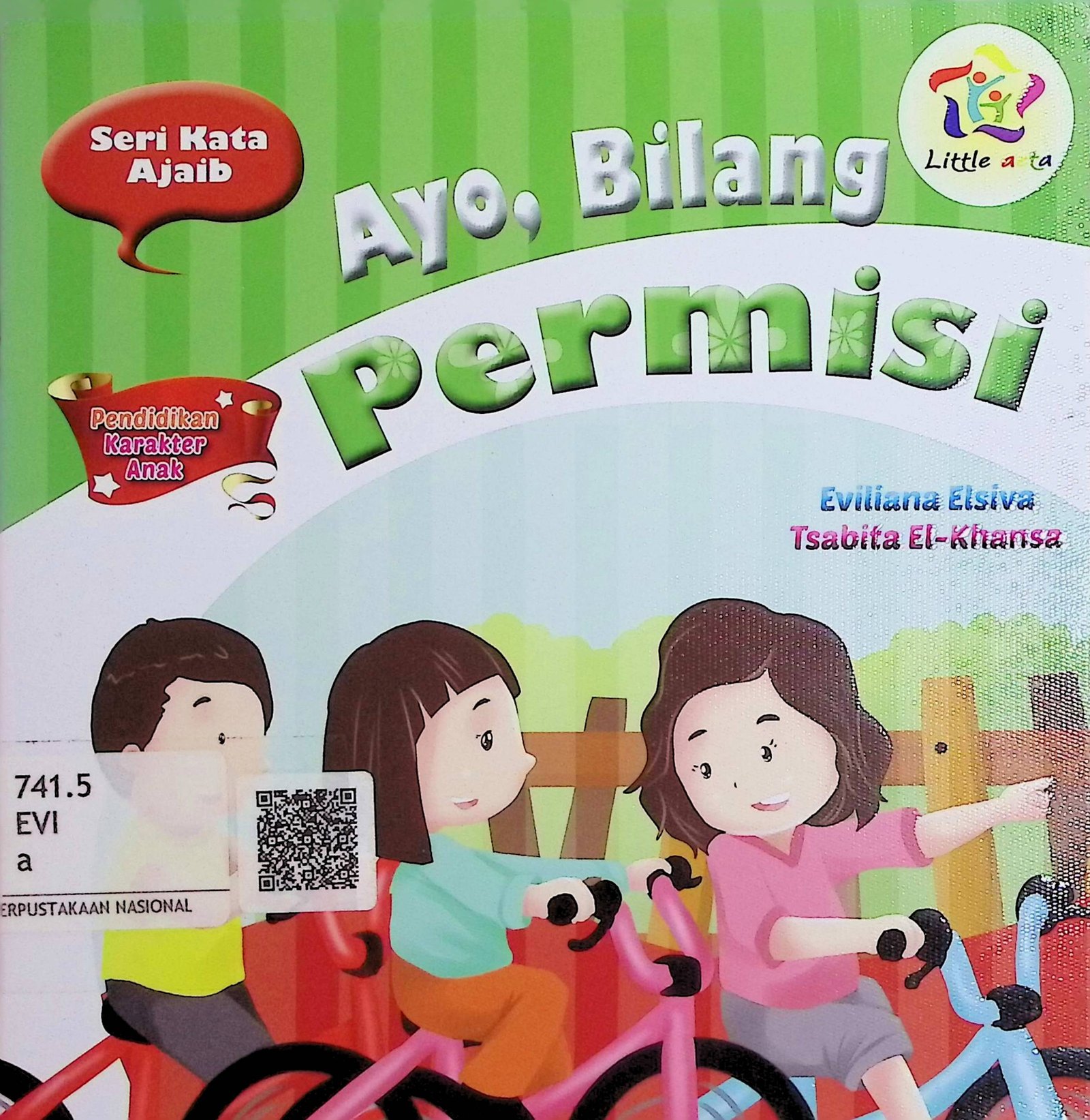 Cover Ayo, Bilang Permisi :  Seri Kata Ajaib / Eviliana Elsiva; Tsabita El Khansa (Penulis)