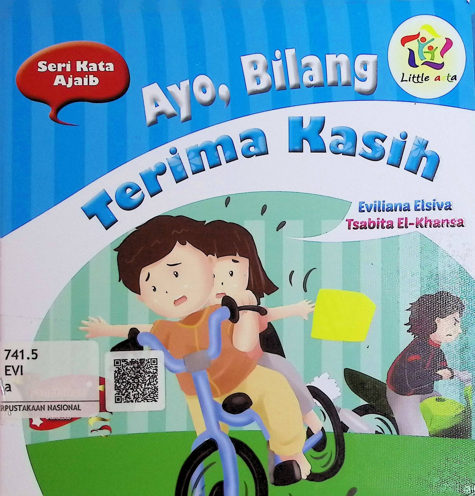 Cover Ayo, Bilang Terima Kasih :  Seri Kata Ajaib / Eviliana Elsiva; Tsabita El Khansa (Penulis)