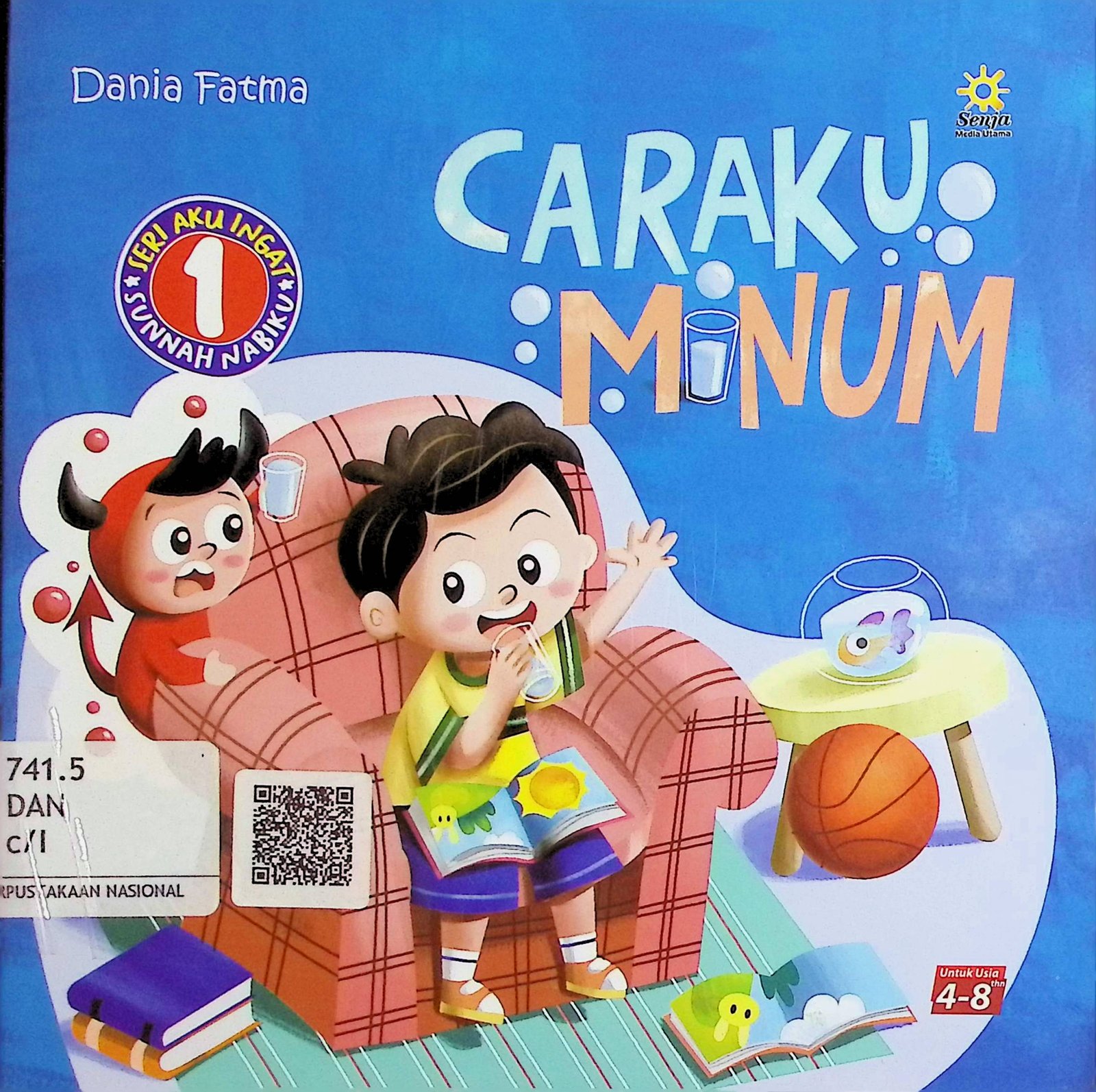 Cover Caraku Minum / Dania Fatma (Penulis); Inner Child (Ilustrator)