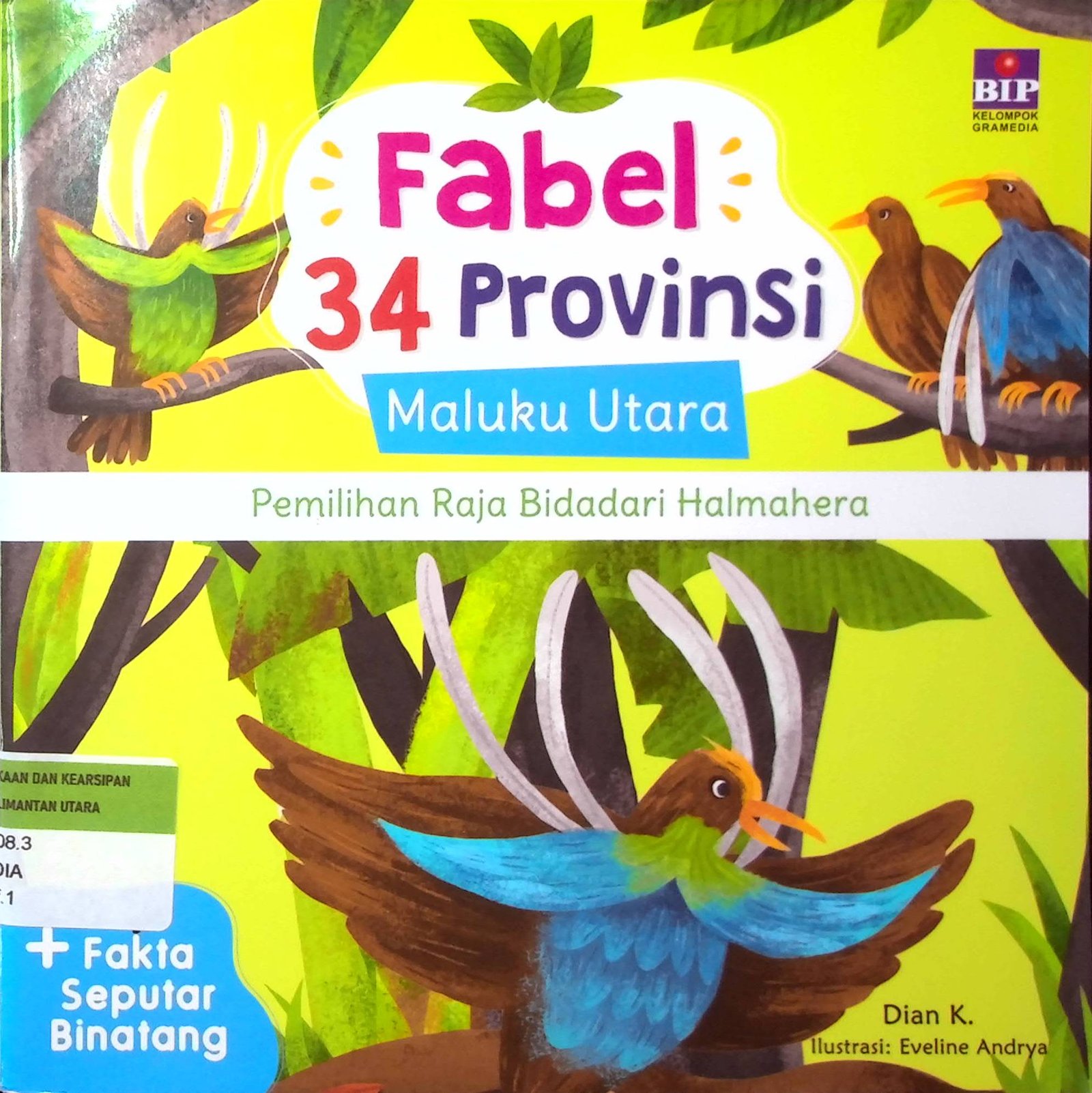 Cover Fabel 34 Provinsi Maluku Utara :  Pemilihan Raja Bidadari Halmahera