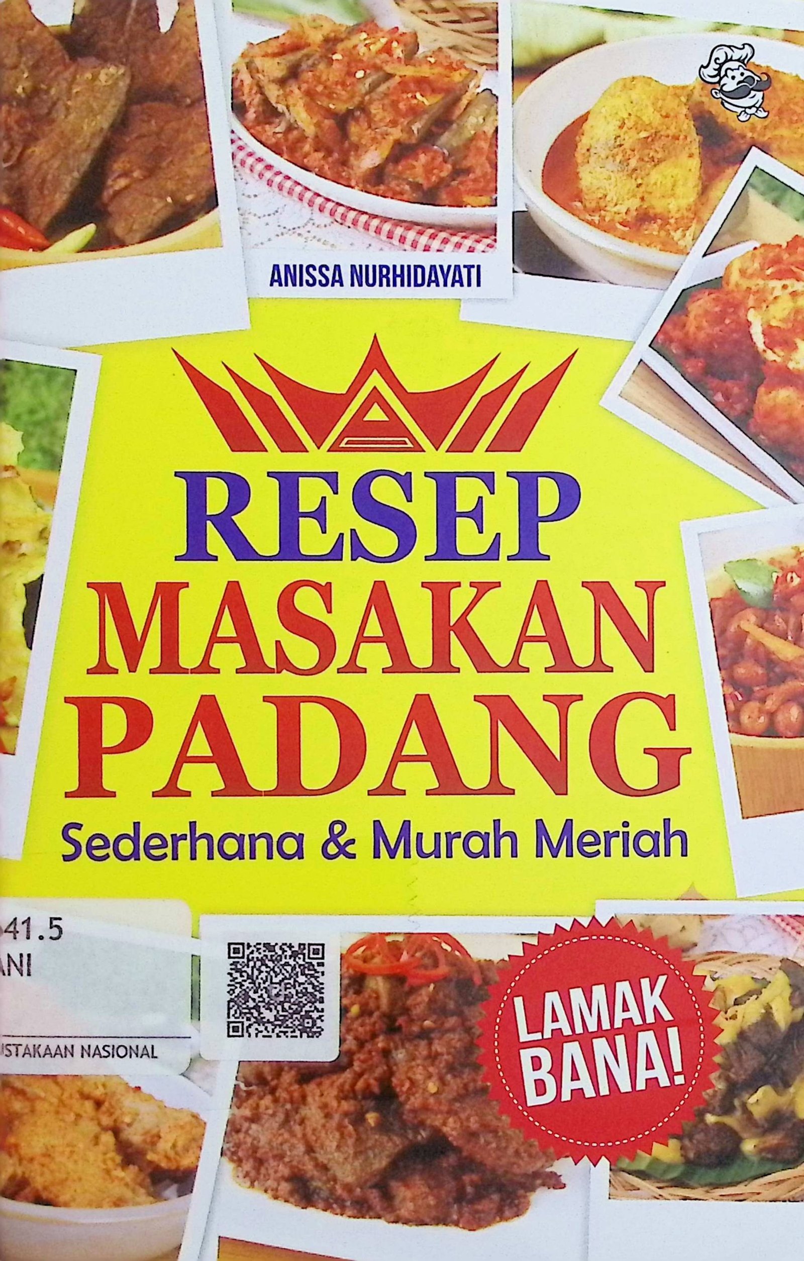 Cover Resep Masakan Padang Sederhana & Murah Meriah / Anissa Nurhidayati (Penulis); Arini Nurpadilah & Julian (Penyunting)
