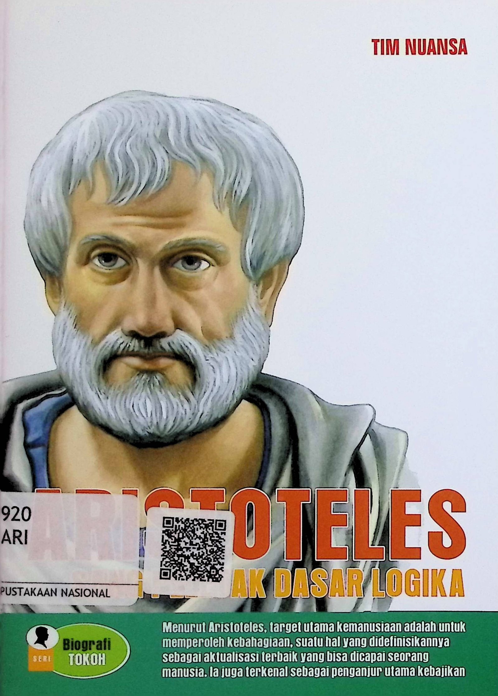 Cover Aristoteles: Peletak Dasar Logika / Tim Nuansa (Penulis); Agus Salim (Editor)
