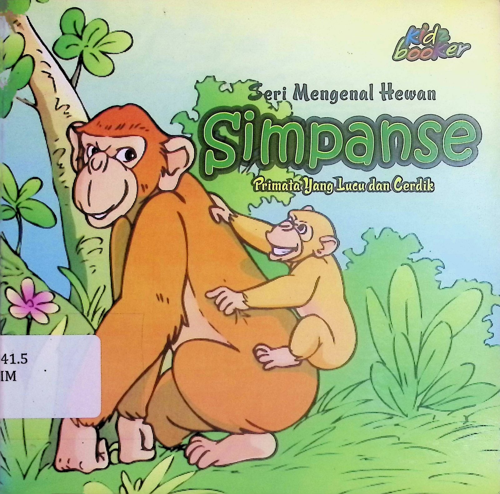 Cover Simpanse, Primata yang Lucu dan Cerdik :  Seri Mengenal Hewan / Tim Studio Kreasi Media (Penulis); Triq (Ilustrator)