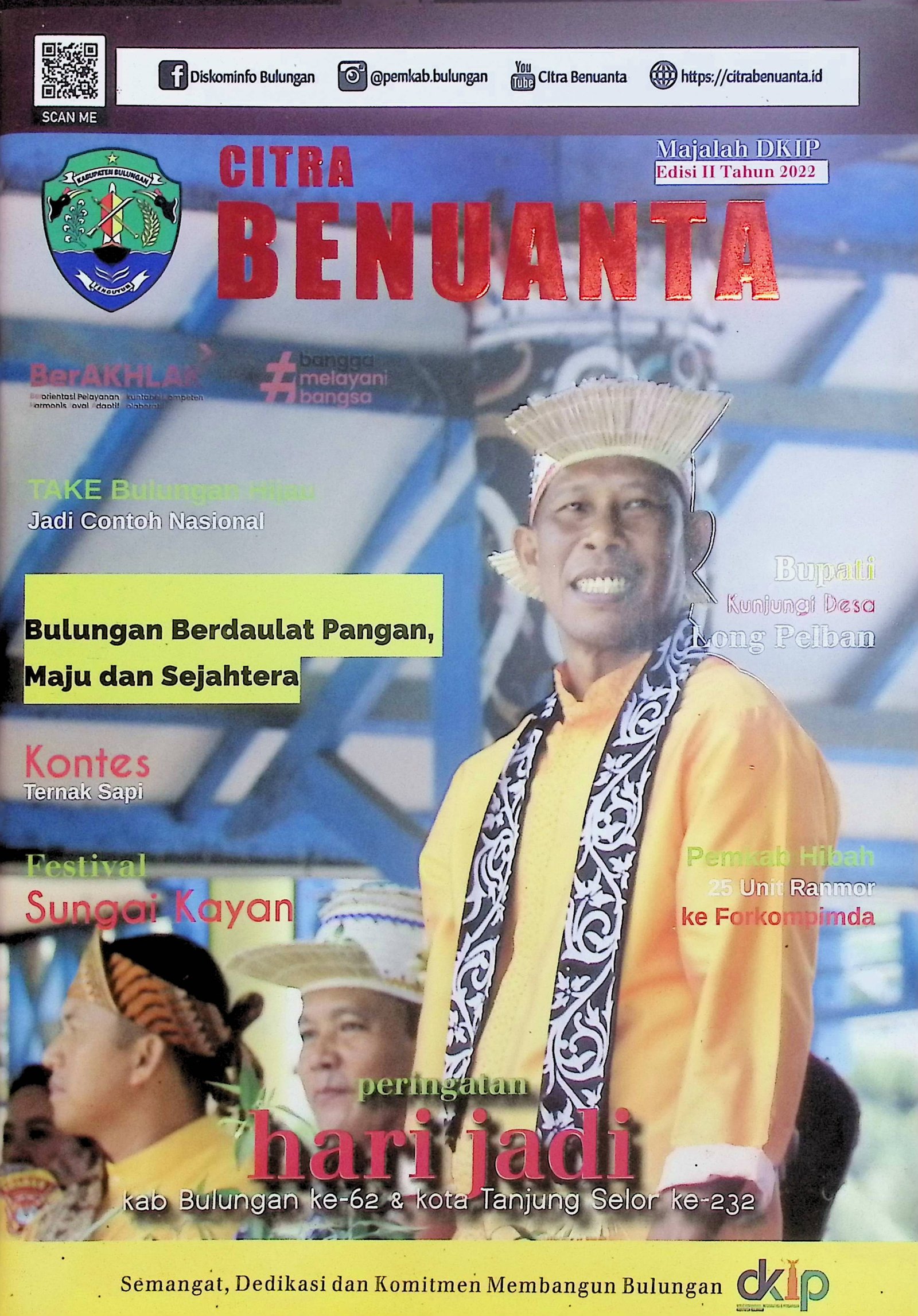 Cover Citra Benuanta: Peringatan Hari Jadi Kab. Bulungan Ke-62 & Kota Tanjung Selor Ke-232 / Andriana (Penulis); Nur Azmah (Editor)