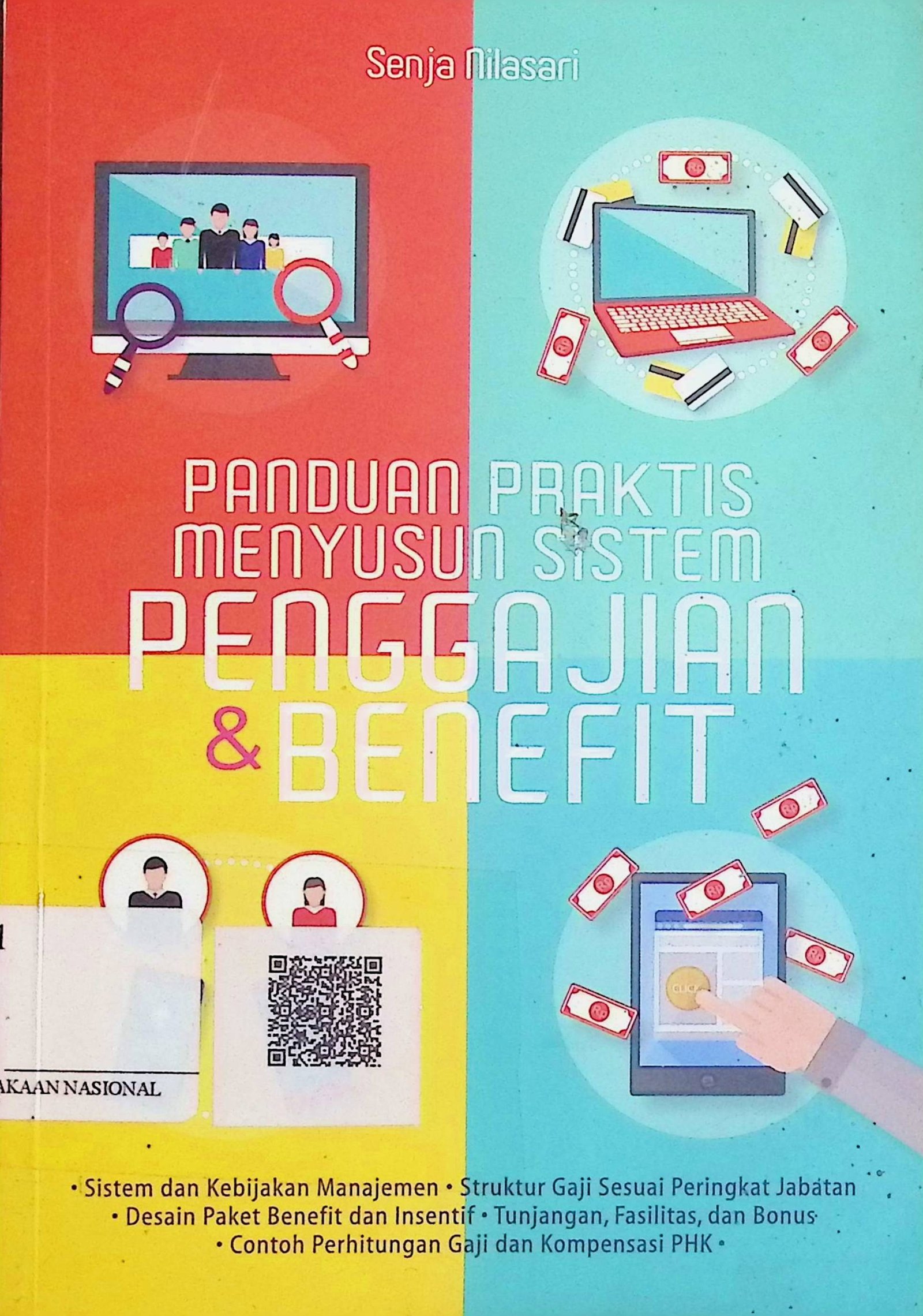 Cover Panduan Praktis Menyusun Sistem Penggajian & Benefit / Senja Nilasari (Penulis); Theresa Greacella (Ilustrasi)