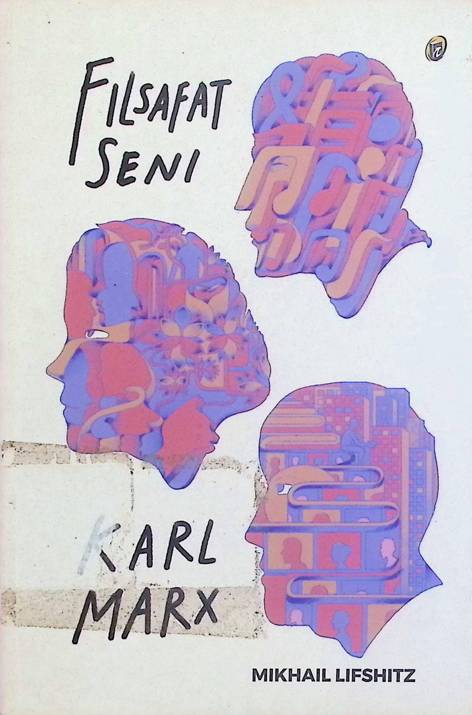 Cover Filsafat Seni Karl Marx / Mikhail Lifshitz (Penulis); Adhe (Penyunting)