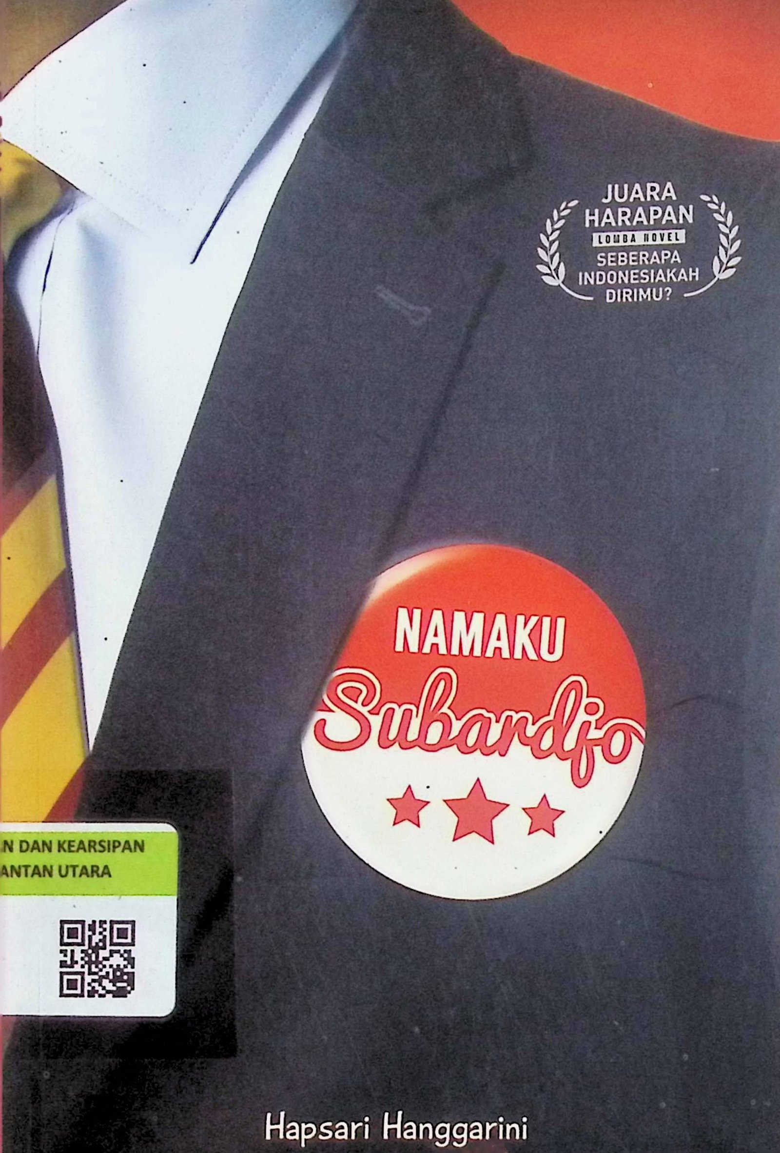 Cover Namaku Subardjo / Hapsari Hanggarini (Penulis); A. Mellyora (Editor)