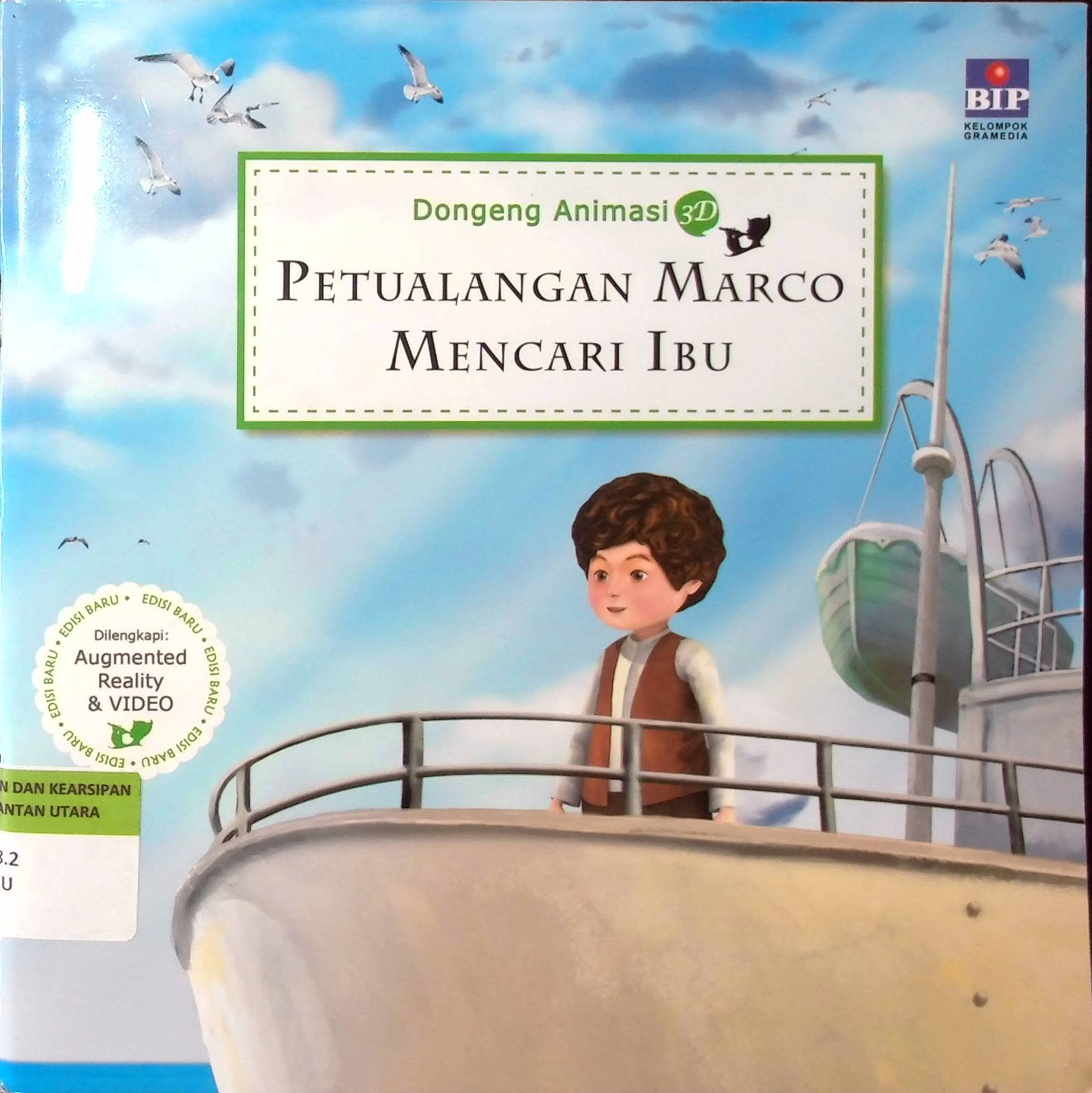 Cover Petualangan Marco Mencari Ibu :  Dongeng Animasi 3D