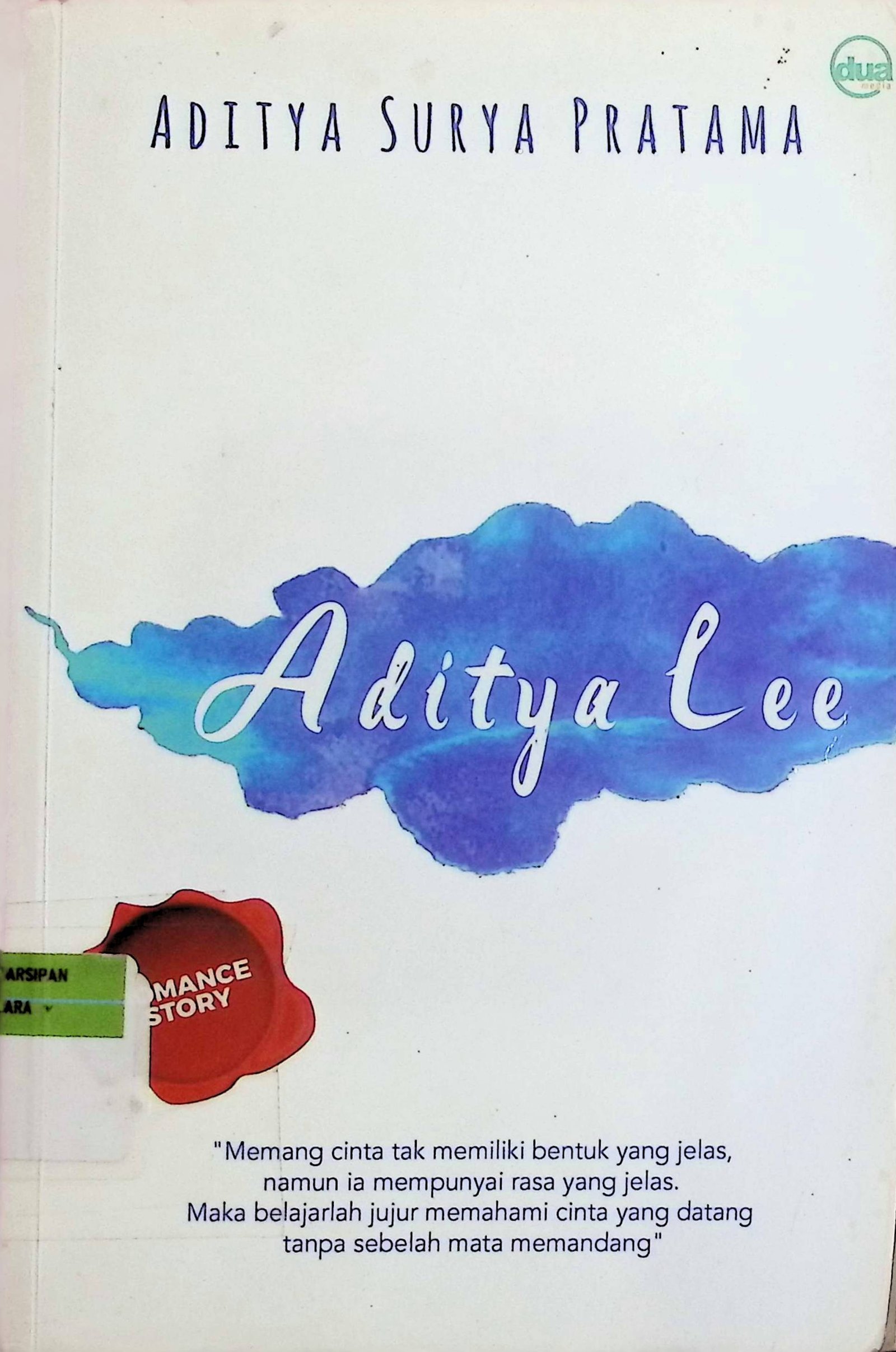 Cover Aditya Lee / Aditya Surya Pratama (Author); O.P. Holland (Editor)
