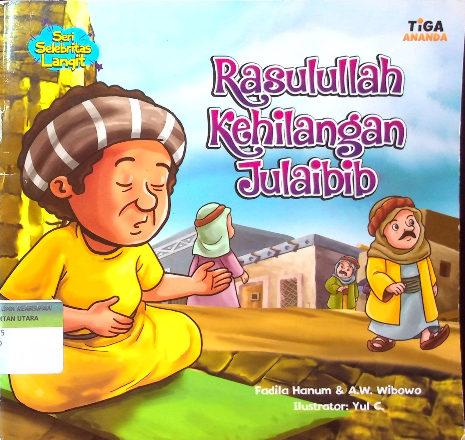 Cover Rasulullah Kehilangan Julaibib :  Seri Selebritas Langit