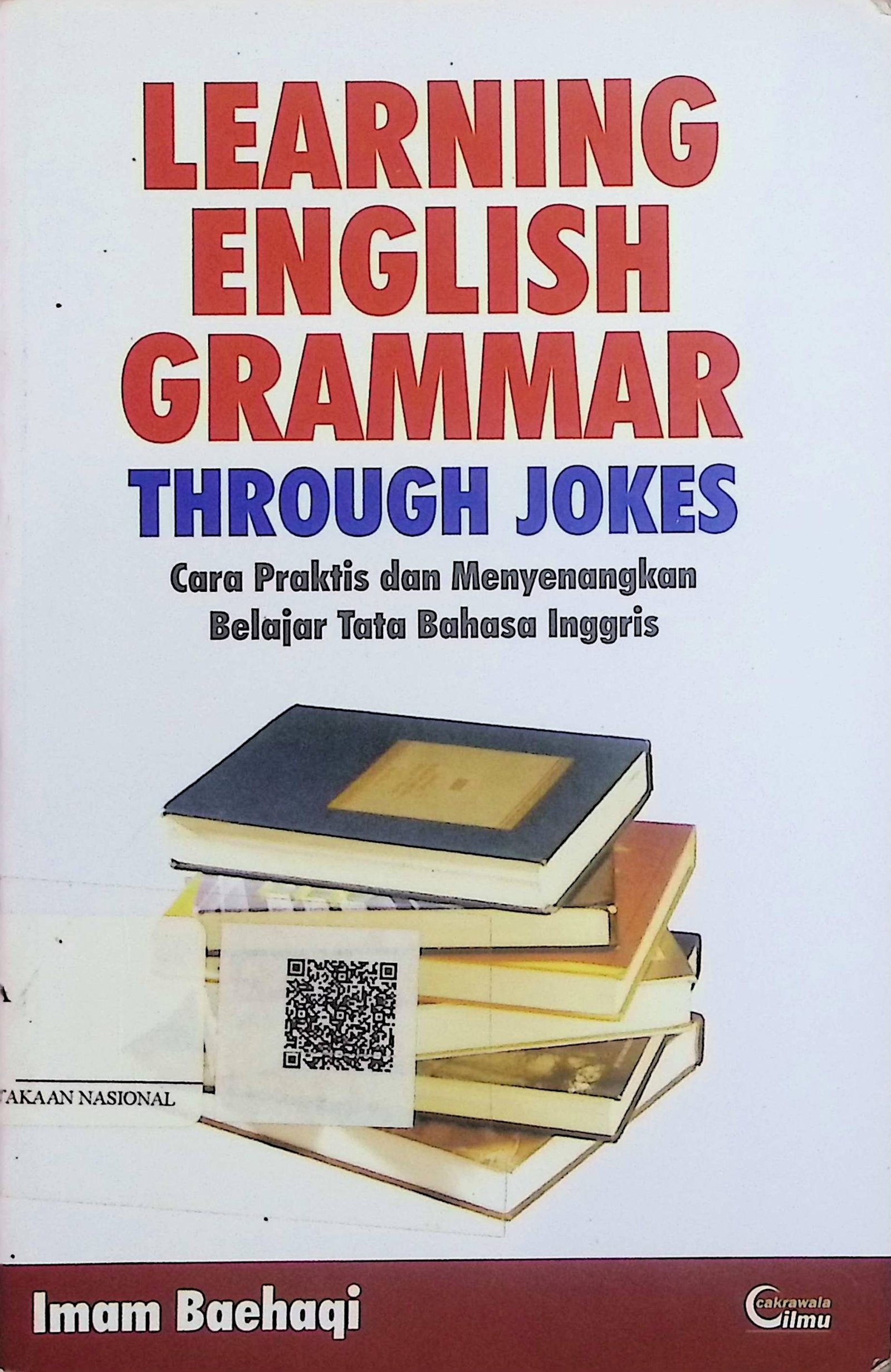 Cover Learning English Grammar Through Jokes :  Cara Praktis dan Menyenangkan Belajar Tata Bahasa Inggris / Imam Baehaqi (Penulis)