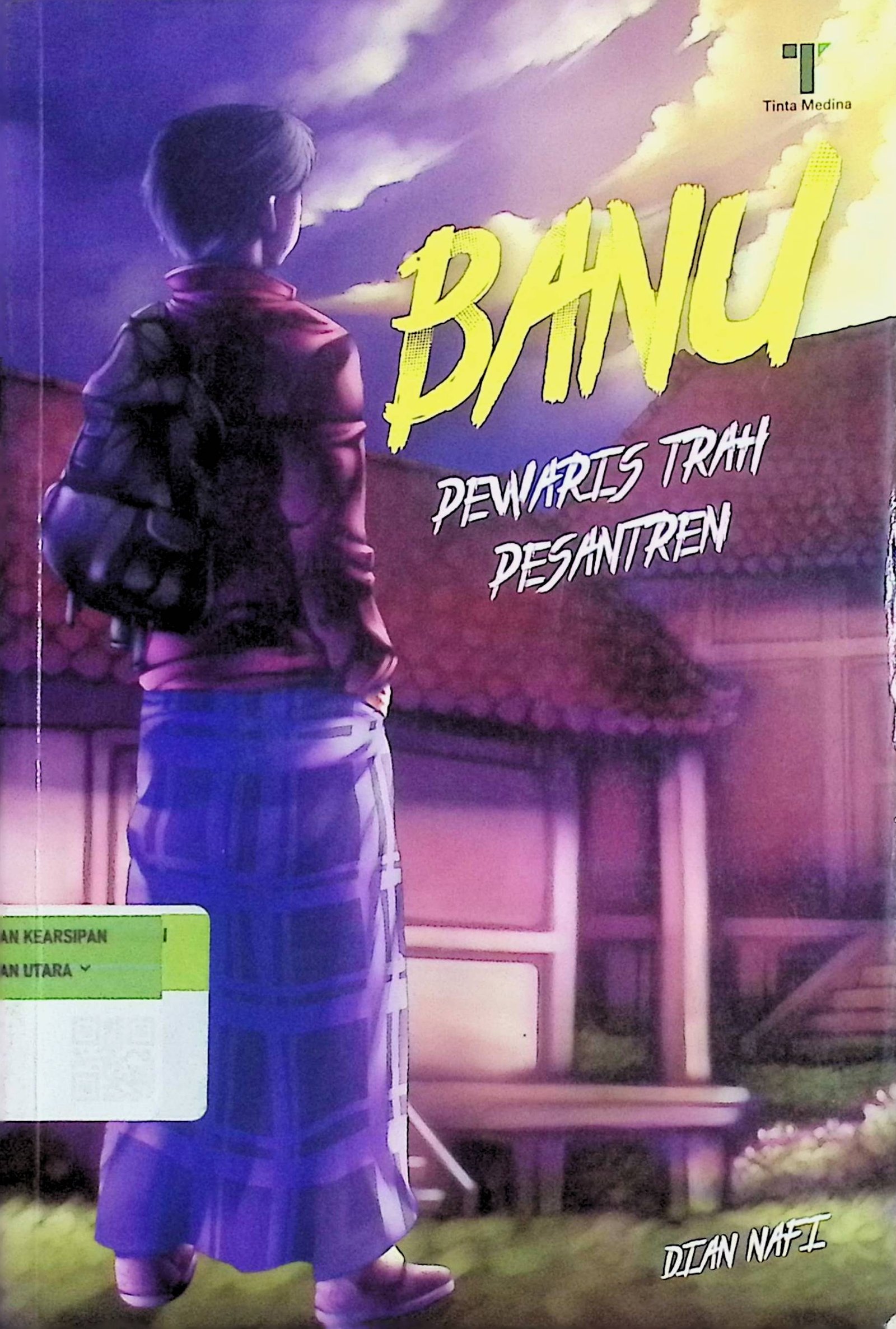 Cover Banu Pewaris Trah Pesantren / Dian Nafi (Penulis); Said Kamil (Editor)