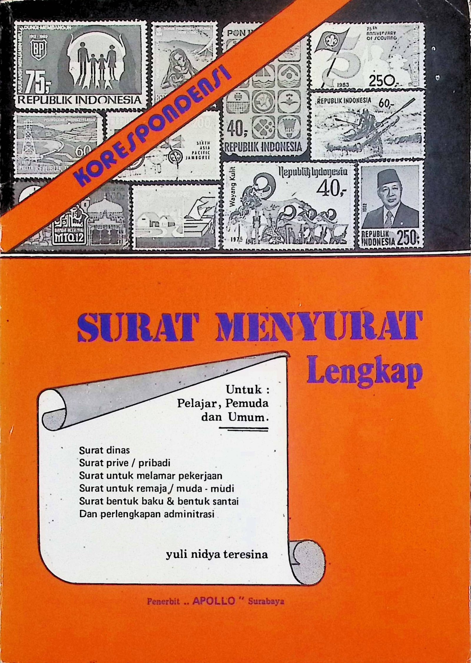 Cover Korespondensi Surat Menyurat Lengkap / Yuli Nidya Teresina (Penulis)