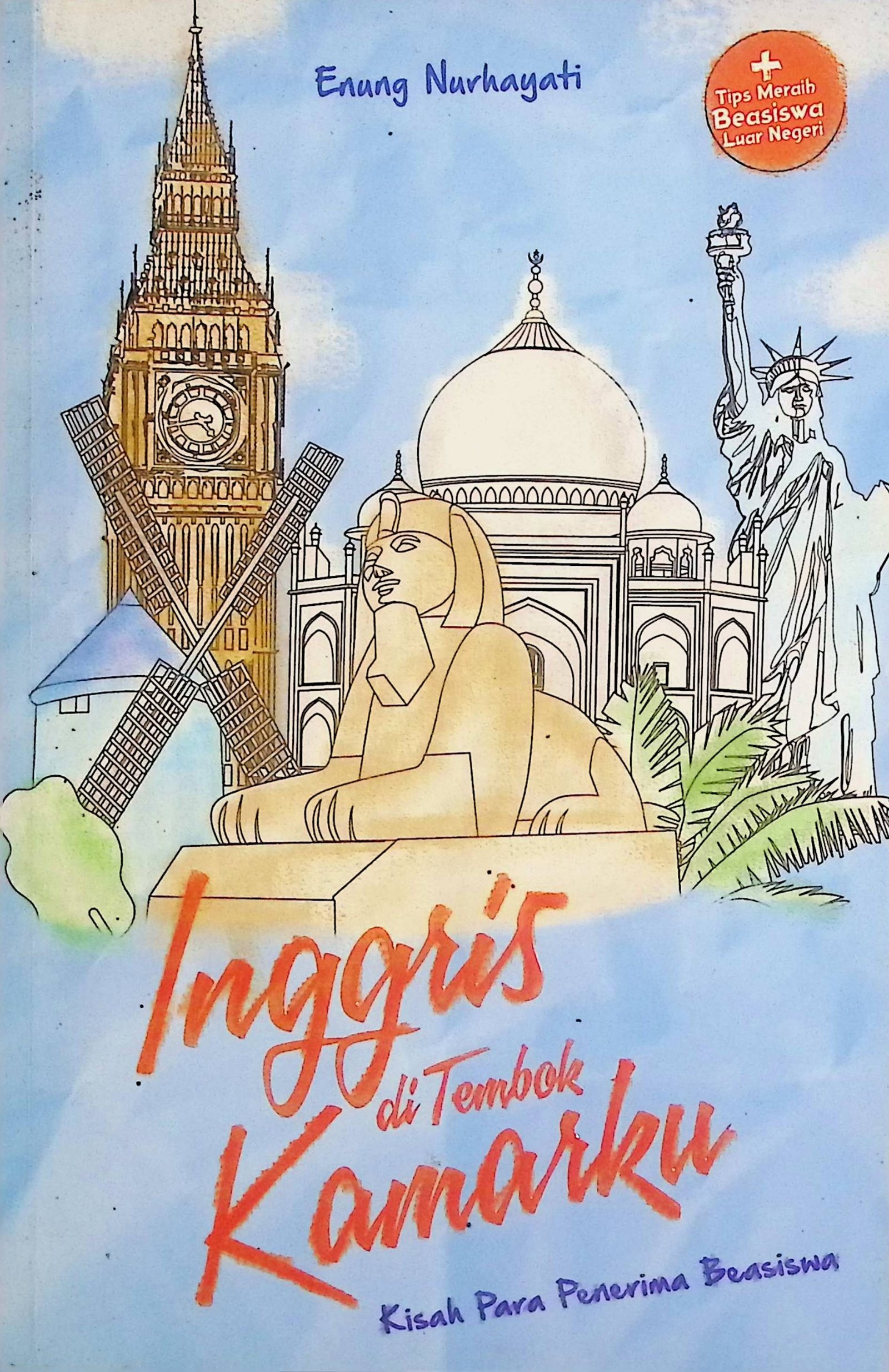 Cover Inggris Di Tembok Kamarku / Enung Nurhayati (Penulis); Ferrial Pondrafi (Editor)