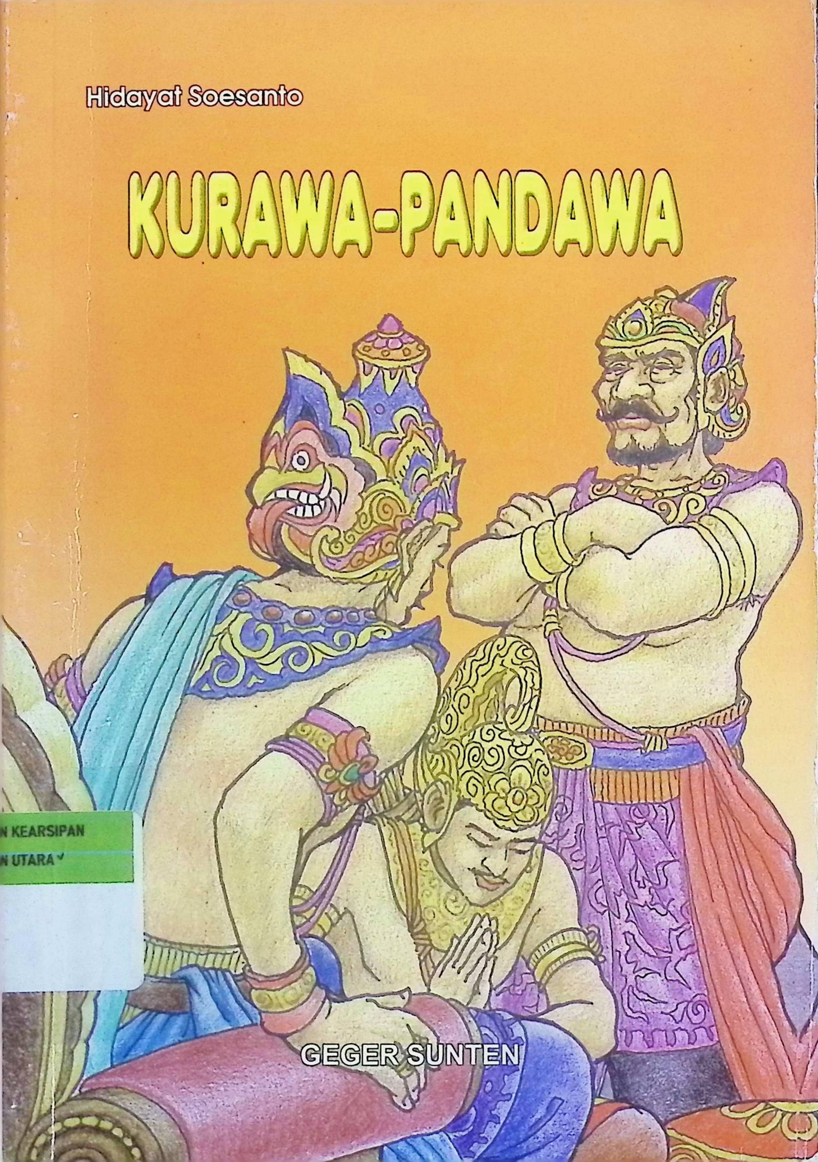 Cover Kurawa-Pandawa / Hidayat Soesanto (Penulis)