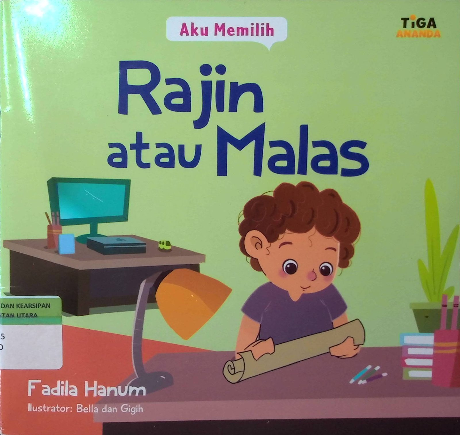 Cover Aku Memilih Rajin Atau Malas