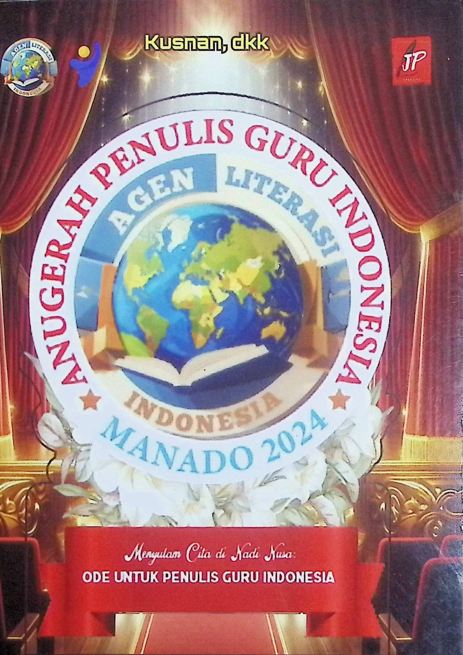 Cover Puisi Anugerah Penulis Guru Indonesia / Kusnan (Penulis)