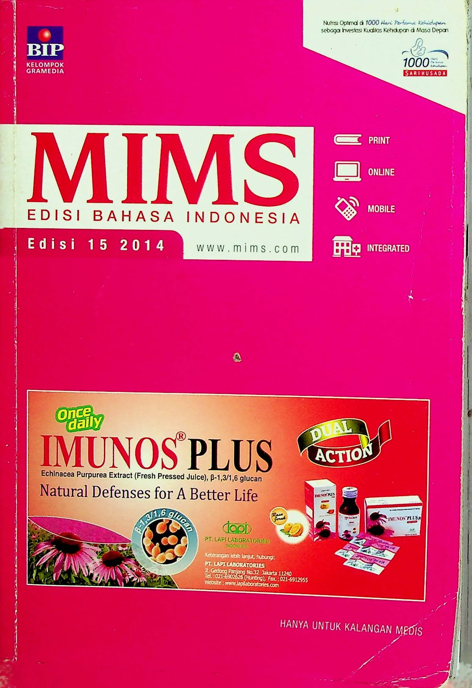 Cover MIMS: Edisi Bahasa Indonesia (Edisi 15 2014) / Ben Yeo (Penanggung Jawab); Ng Hui Ping; Chloe Lim; Evaria; Theresa Mirano (Tim Editor)