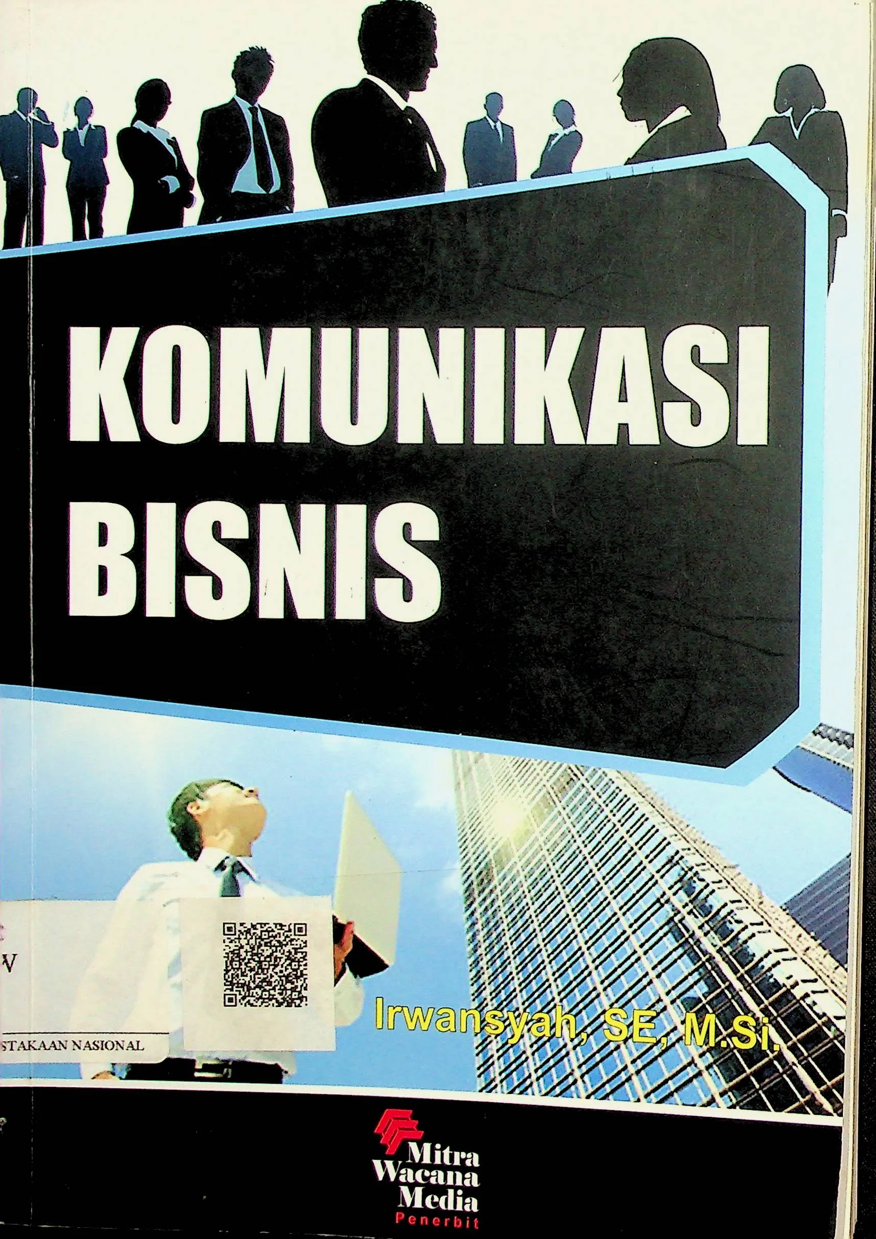 Cover Komunikasi Bisnis / Irwansyah (Penulis)