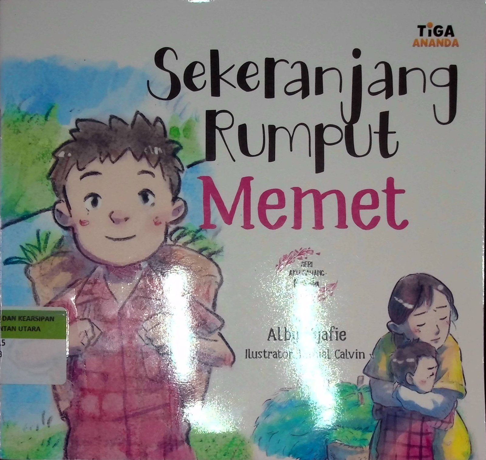 Cover Sekeranjang Rumput Memet :  Seri Aku Sayang Bunda
