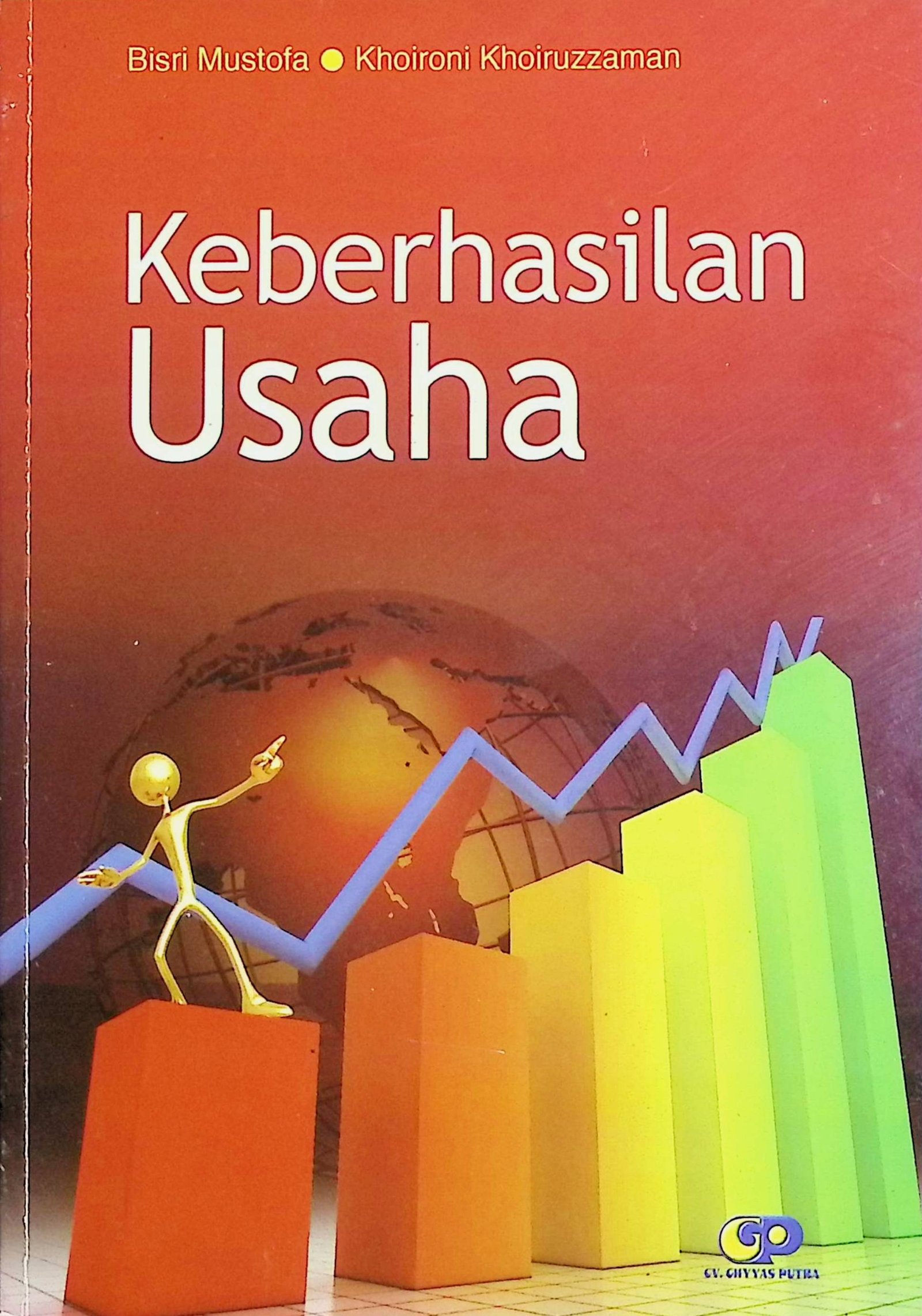 Cover Keberhasilan Usaha / Bisri Mustofa (Penulis); Herni Rahayu (Editor)