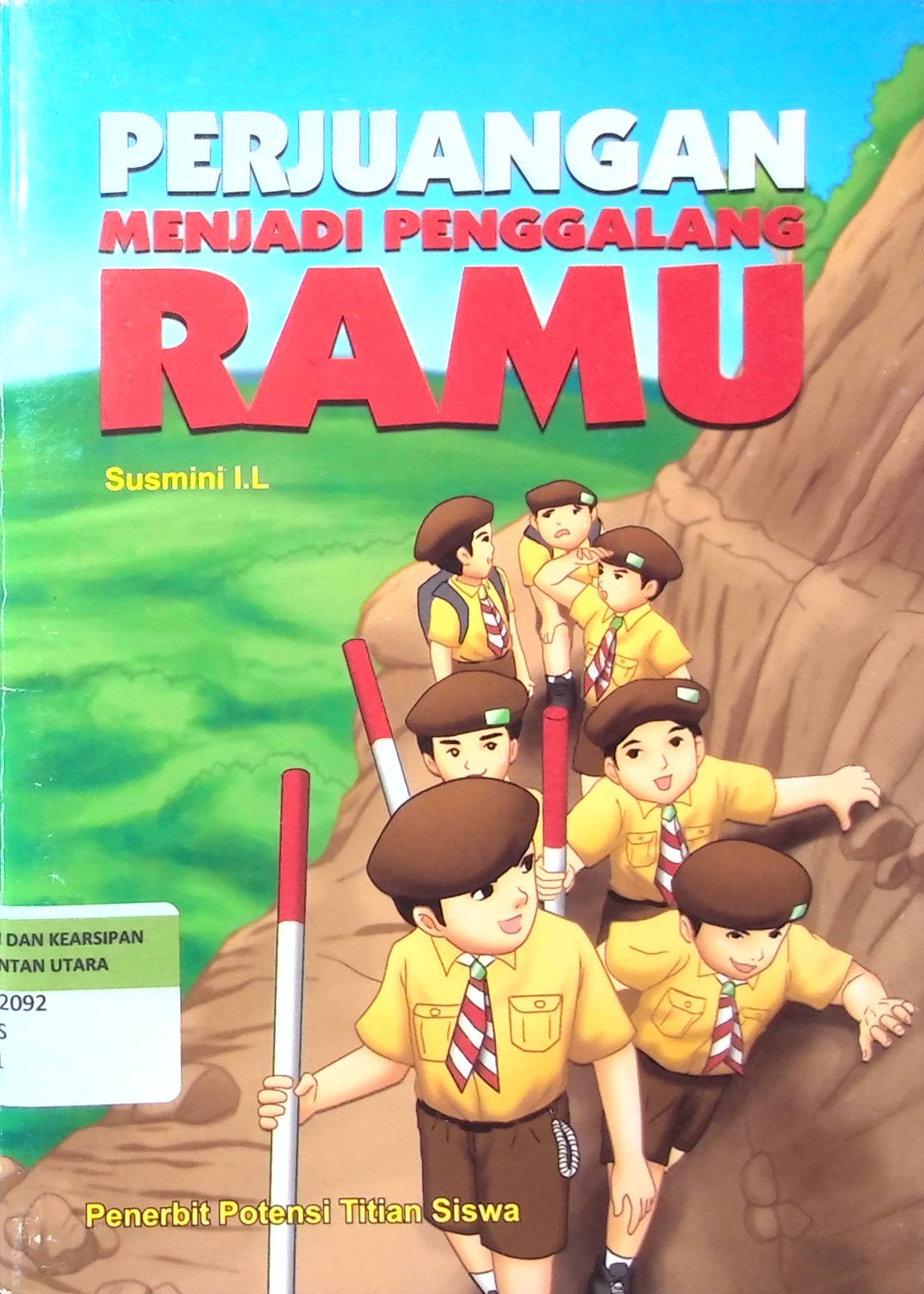 Cover Perjuangan Menjadi Penggalang Ramu